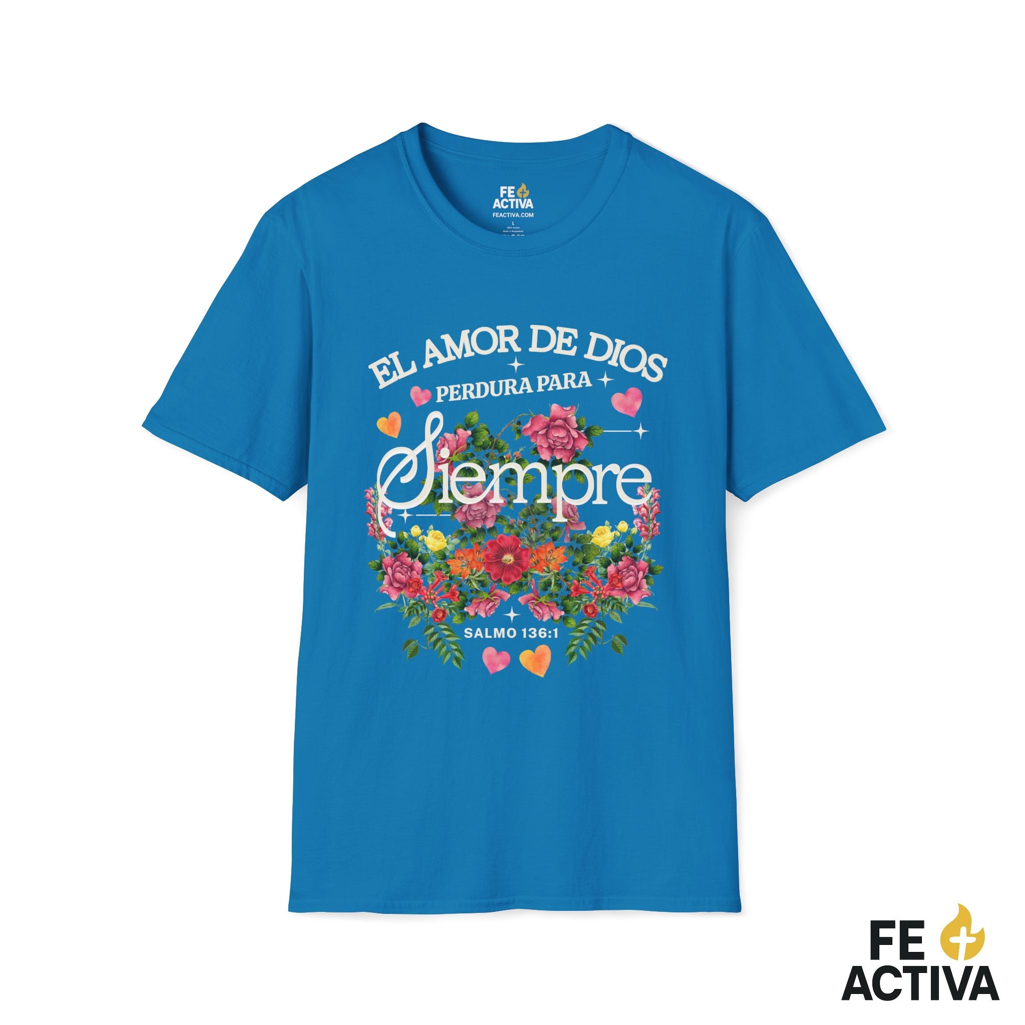 El Amor de Dios Perdura para Siempre – Salmo 136:1 | Camiseta Cristiana | Fe Activa