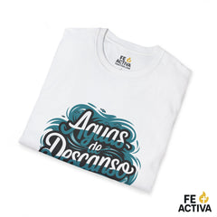 Aguas de Descanso | Camiseta Cristiana | Fe Activa