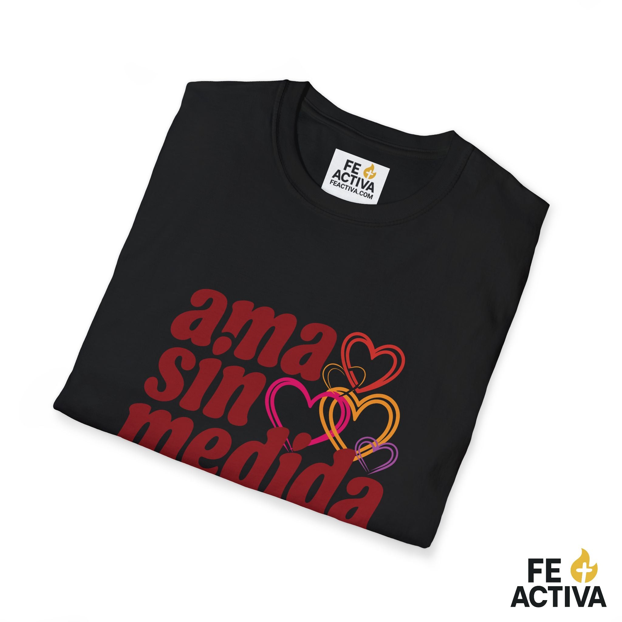 Ama sin medida – 1 Corintios 13:4-7 | Camiseta Cristiana | Fe Activa