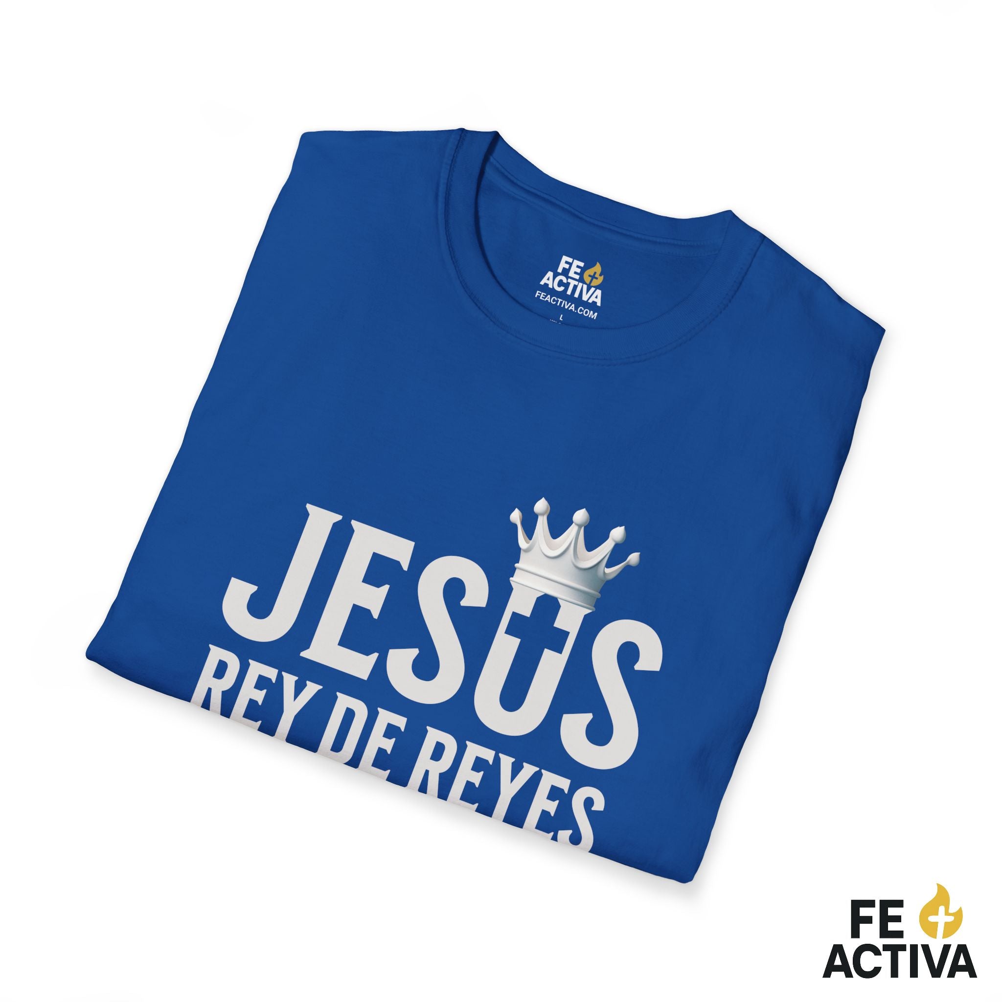 Jesus Rey de Reyes | Apocalipsis 19:16  | Camiseta Cristiana | Fe Activa