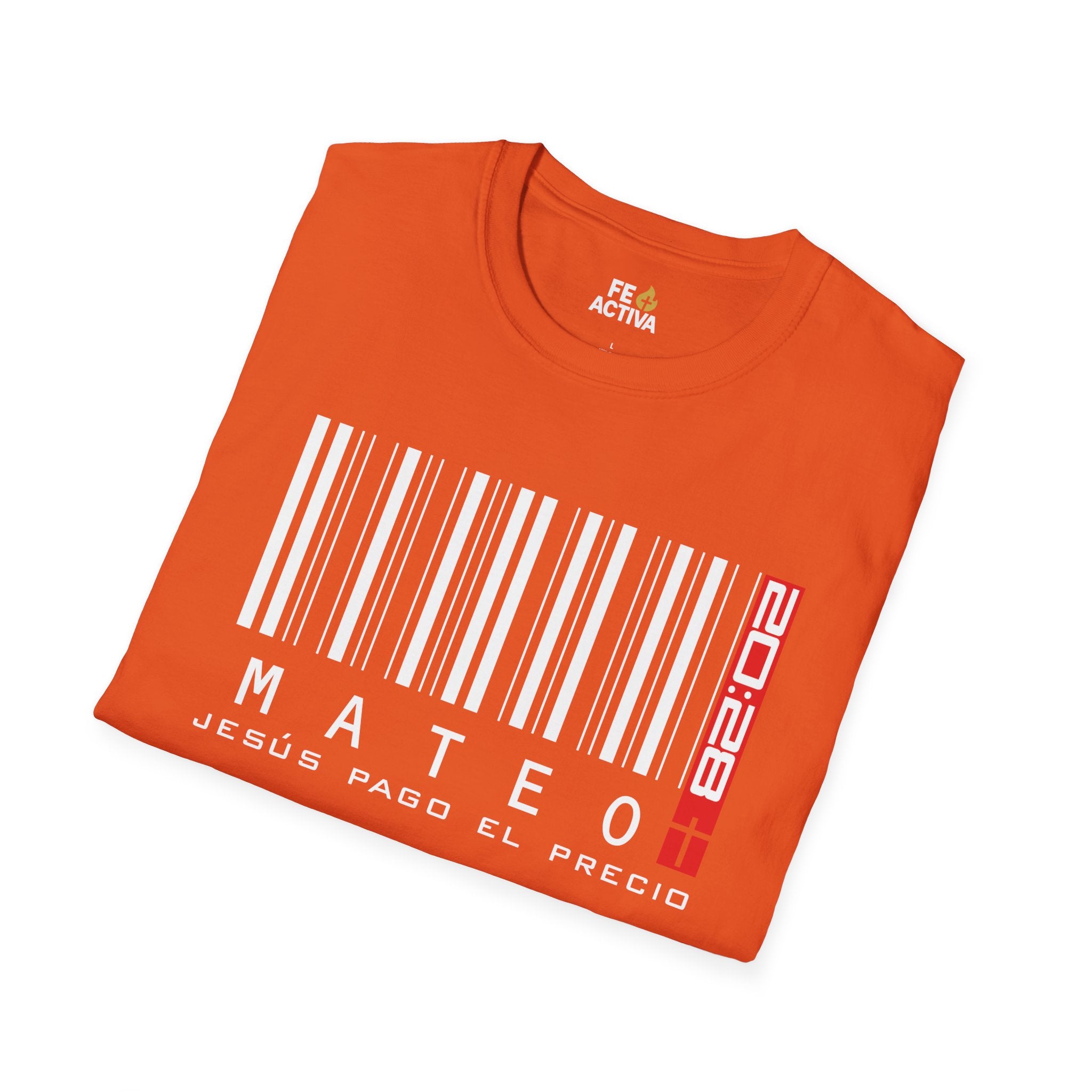 Jesus Pago el Precio - Mateo 20:28  | Camiseta Cristiana | Fe Activa