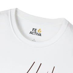 Tu Fe te ha Salvado |  Marcos 5:34 | Camiseta Cristiana | Fe Activa