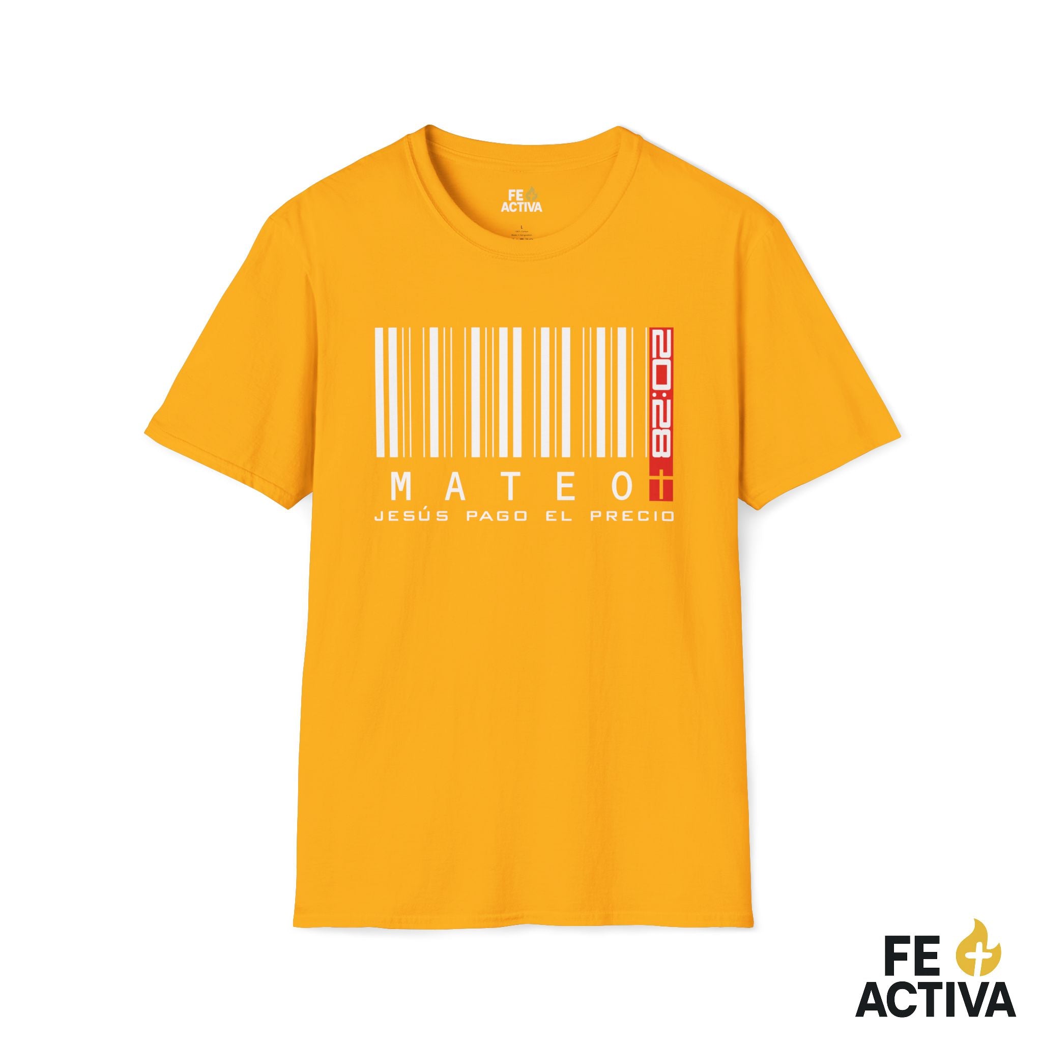 Jesus Pago el Precio - Mateo 20:28  | Camiseta Cristiana | Fe Activa