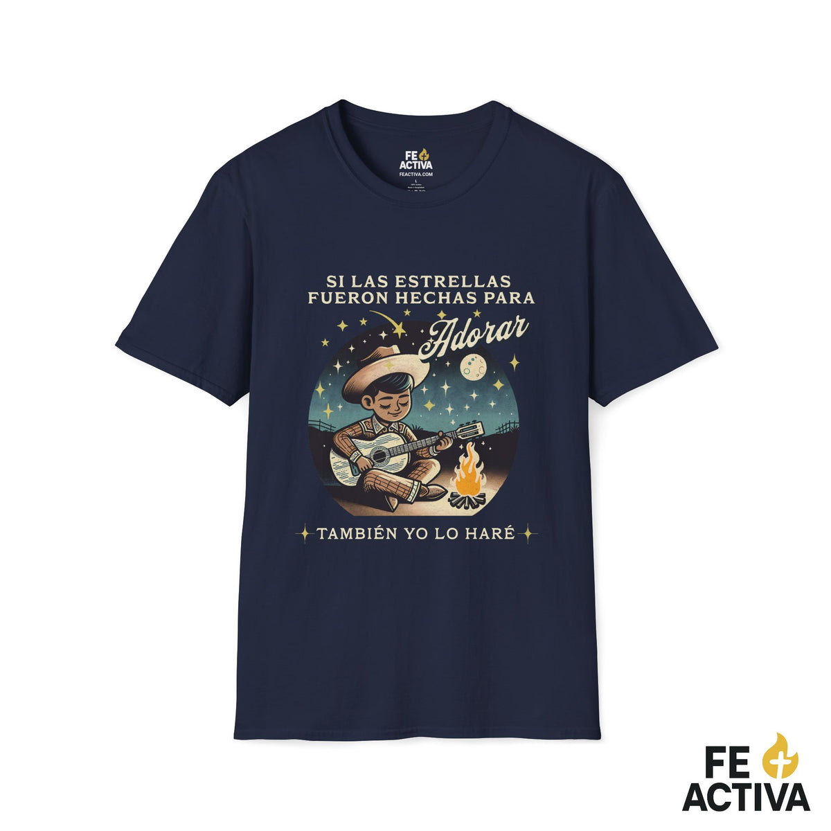 También Yo Lo Haré – Inspirado en Salmo 148 | Camiseta Cristiana | Fe Activa