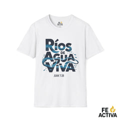 Rios de Agua Viva  | Camiseta Cristiana | Fe Activa