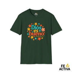 Dios es Bueno  | Camiseta Cristiana | Fe Activ:a