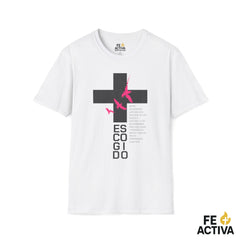 ESCOGIDO Juan 15:16 | Camisetas Cristianas | Fe Activa