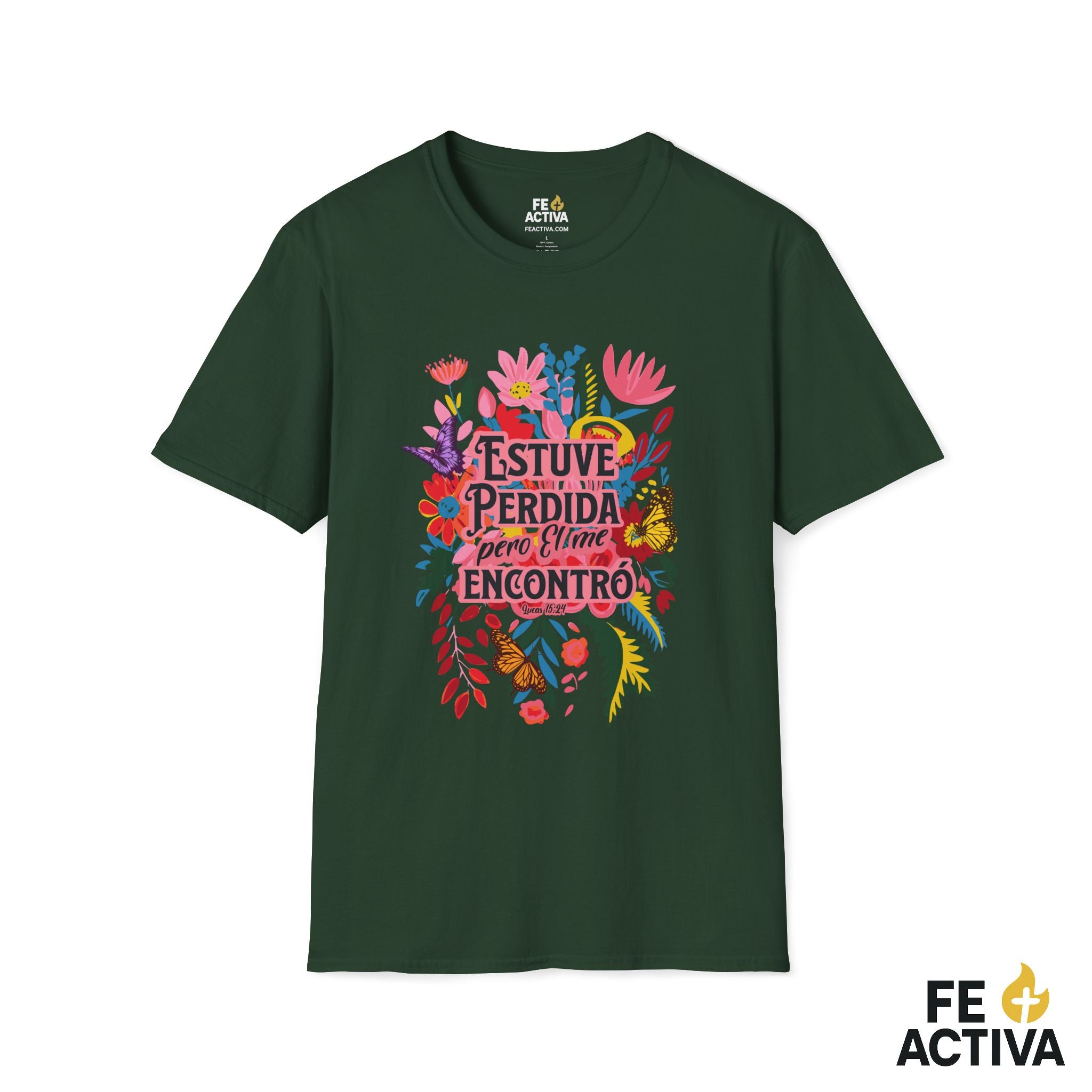 Estuve Perdida, pero Él me Encontró – Lucas 15:24 | Camiseta Cristiana | Fe Activa