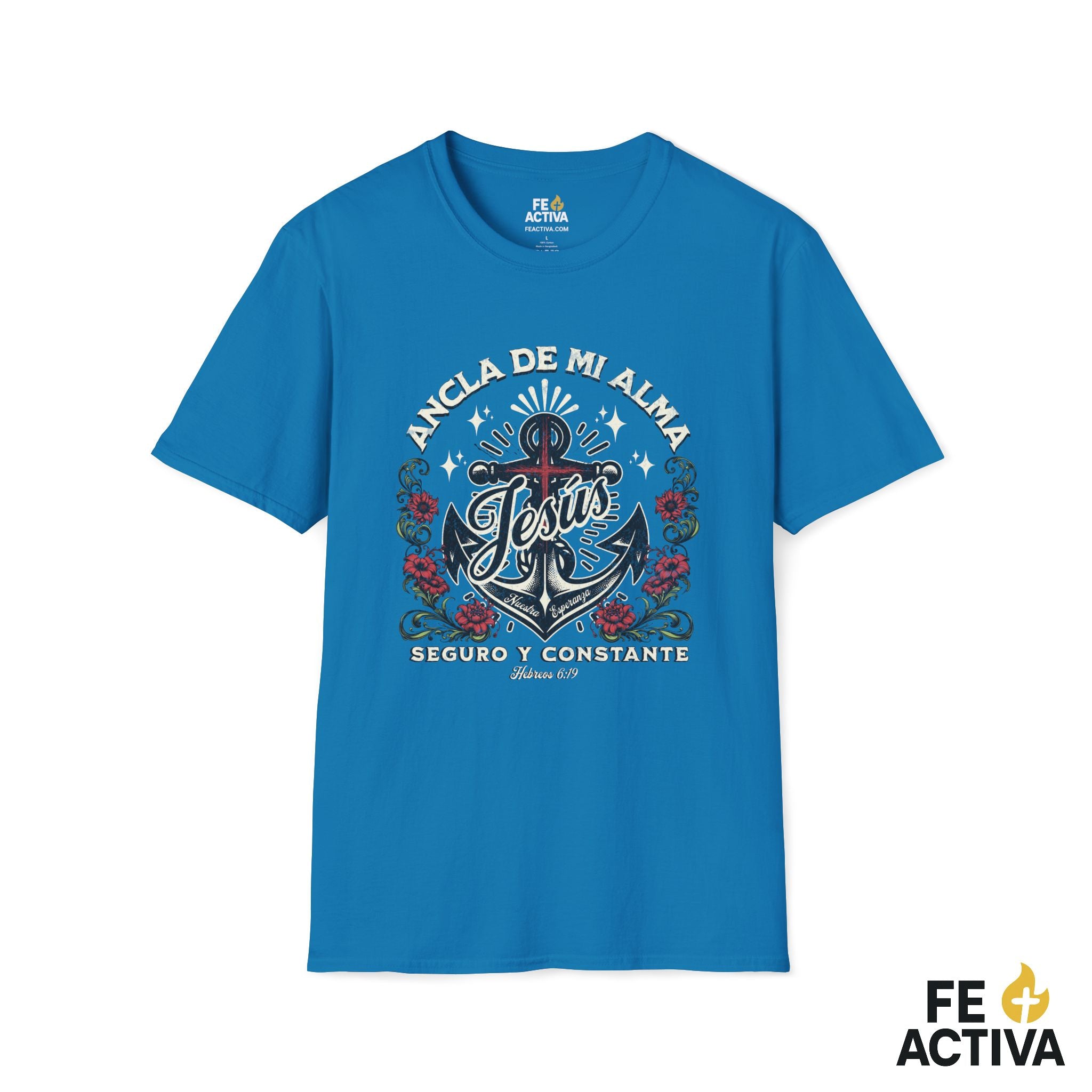 Ancla de mi Alma – Hebreos 6:19 | Camiseta Cristiana | Fe Activa