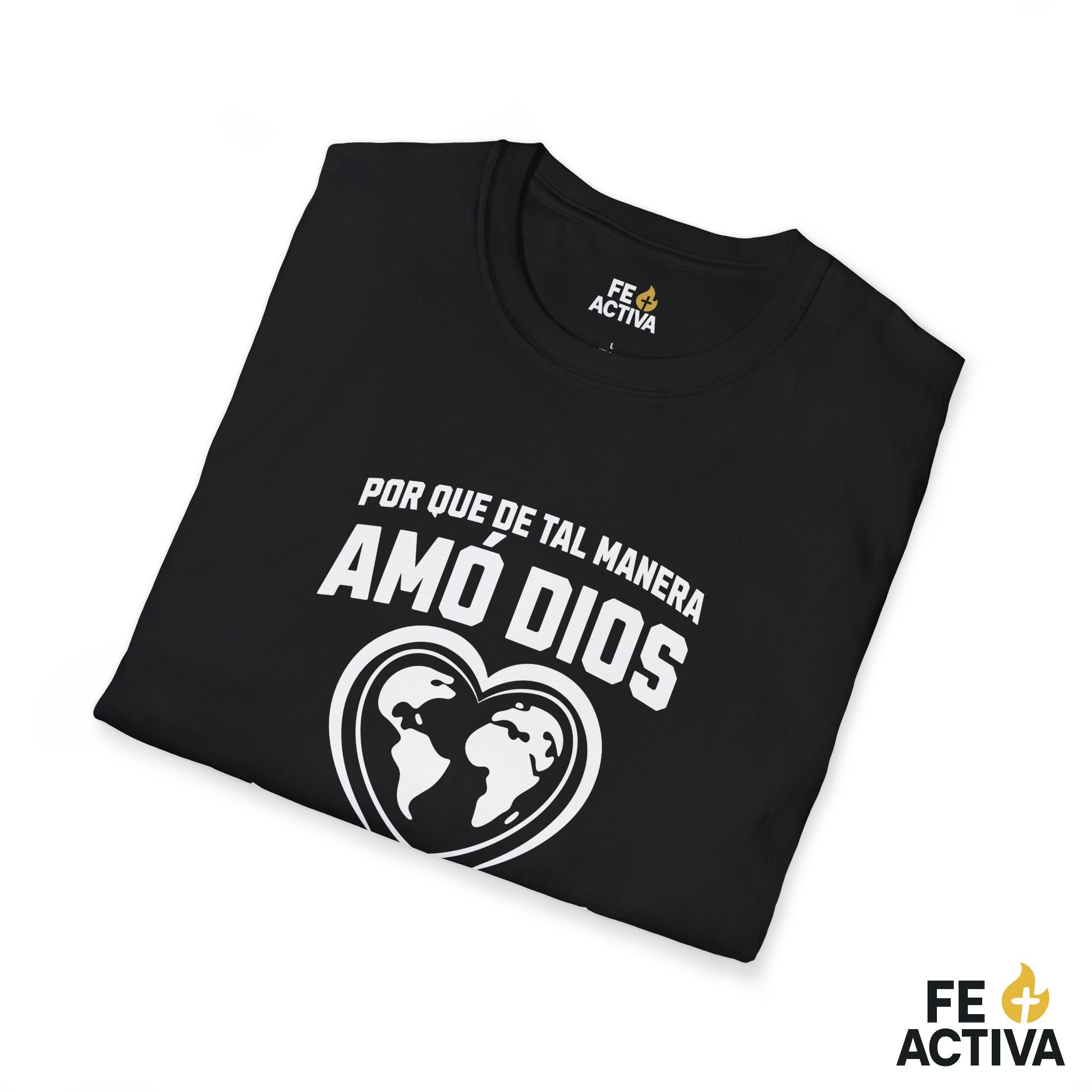 Juan 3:16 | De tal manera Amo Dios al Mundo  | Camiseta Cristiana | Fe Activa