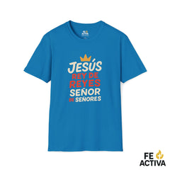 Jesus Rey de Reyes y Señor de Señores | Apocalipsis 19:16  | Camiseta Cristiana | Fe Activa
