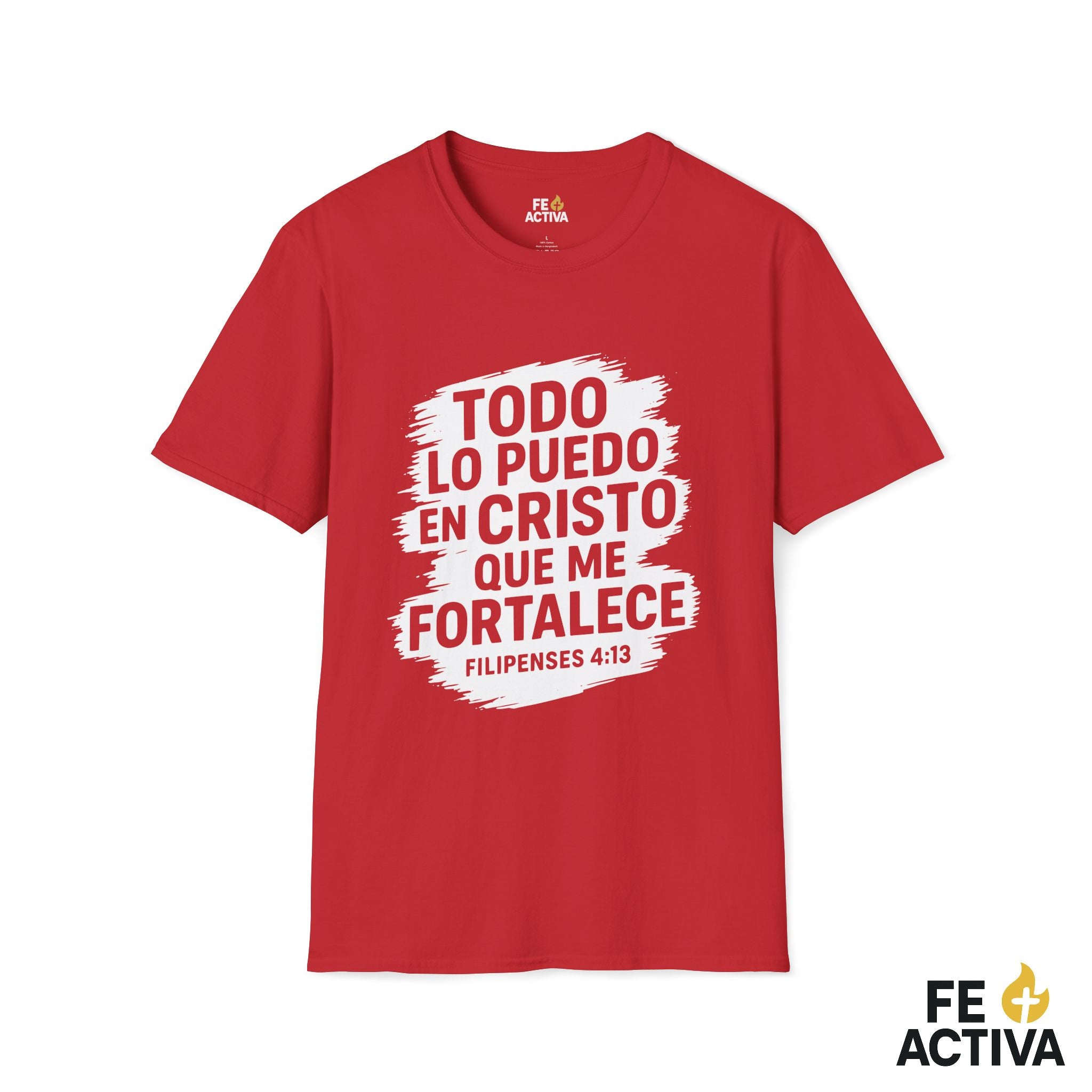 Filipenses 4:16 - Todo lo Puedo | Camiseta Cristiana | Fe Activa