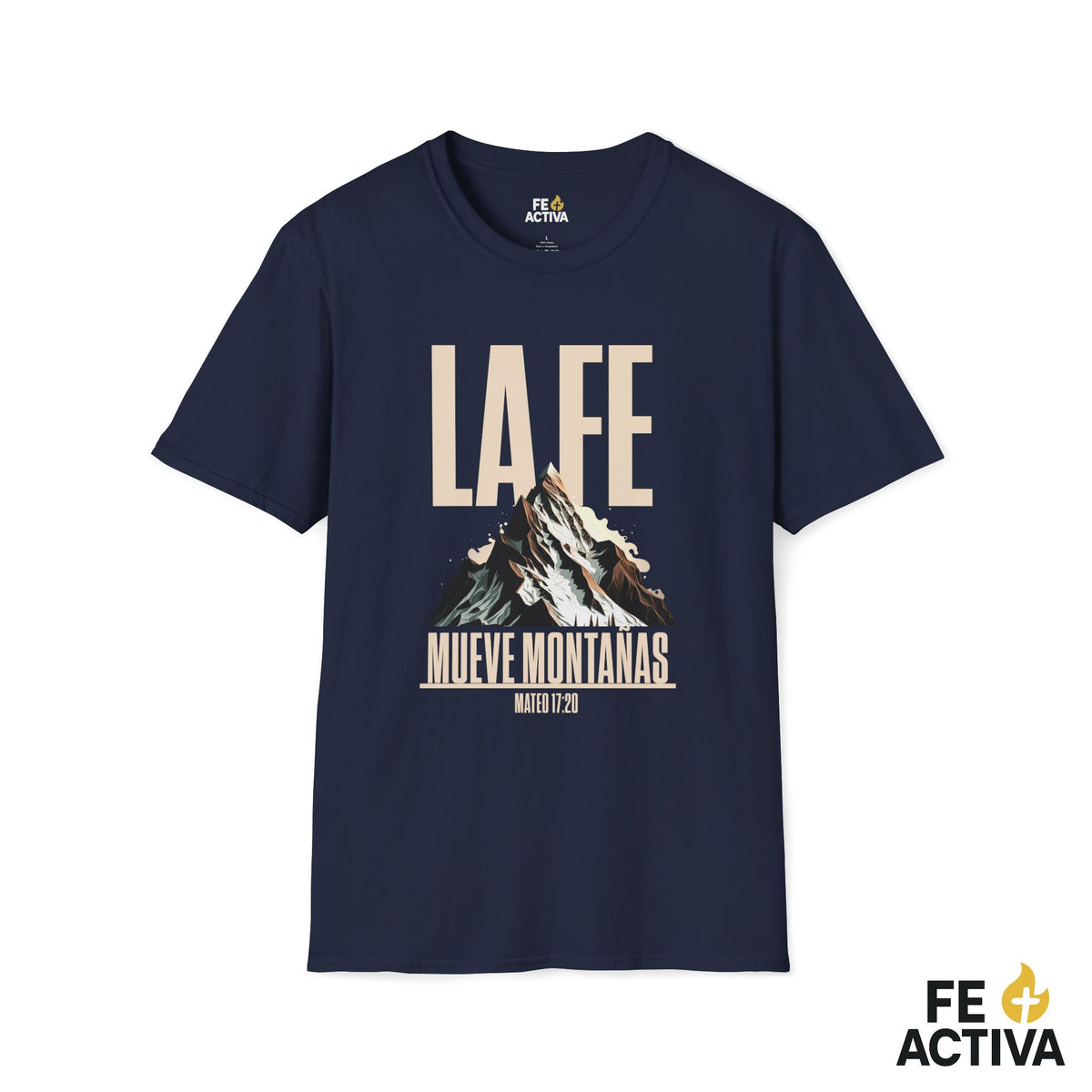 La Fe Mueve Montañas - Mateo 17:20  | Diseño 1 | Fe Activa