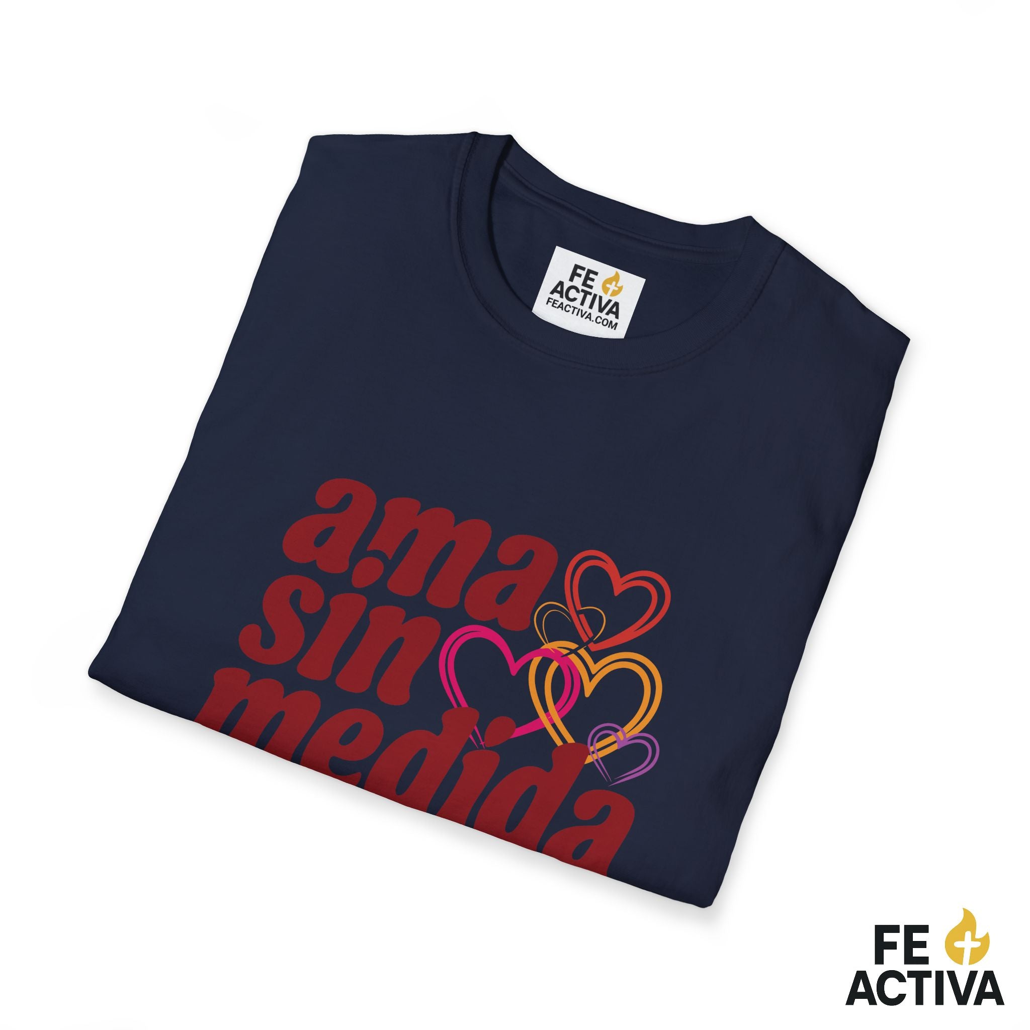 Ama sin medida – 1 Corintios 13:4-7 | Camiseta Cristiana | Fe Activa