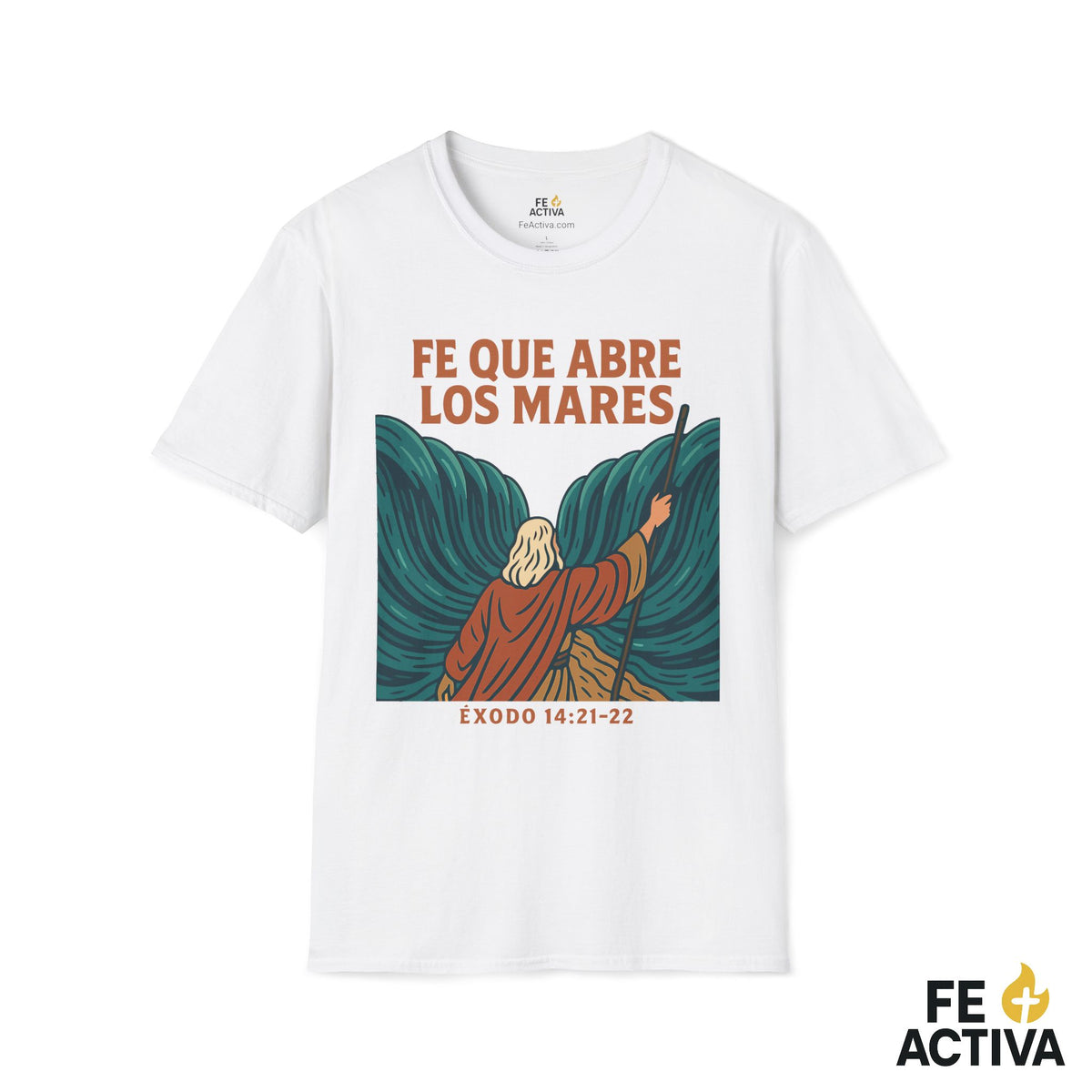 Fe que Habre los Mares |  Éxodo 14:21-22 | Camiseta Cristiana | Fe Activa