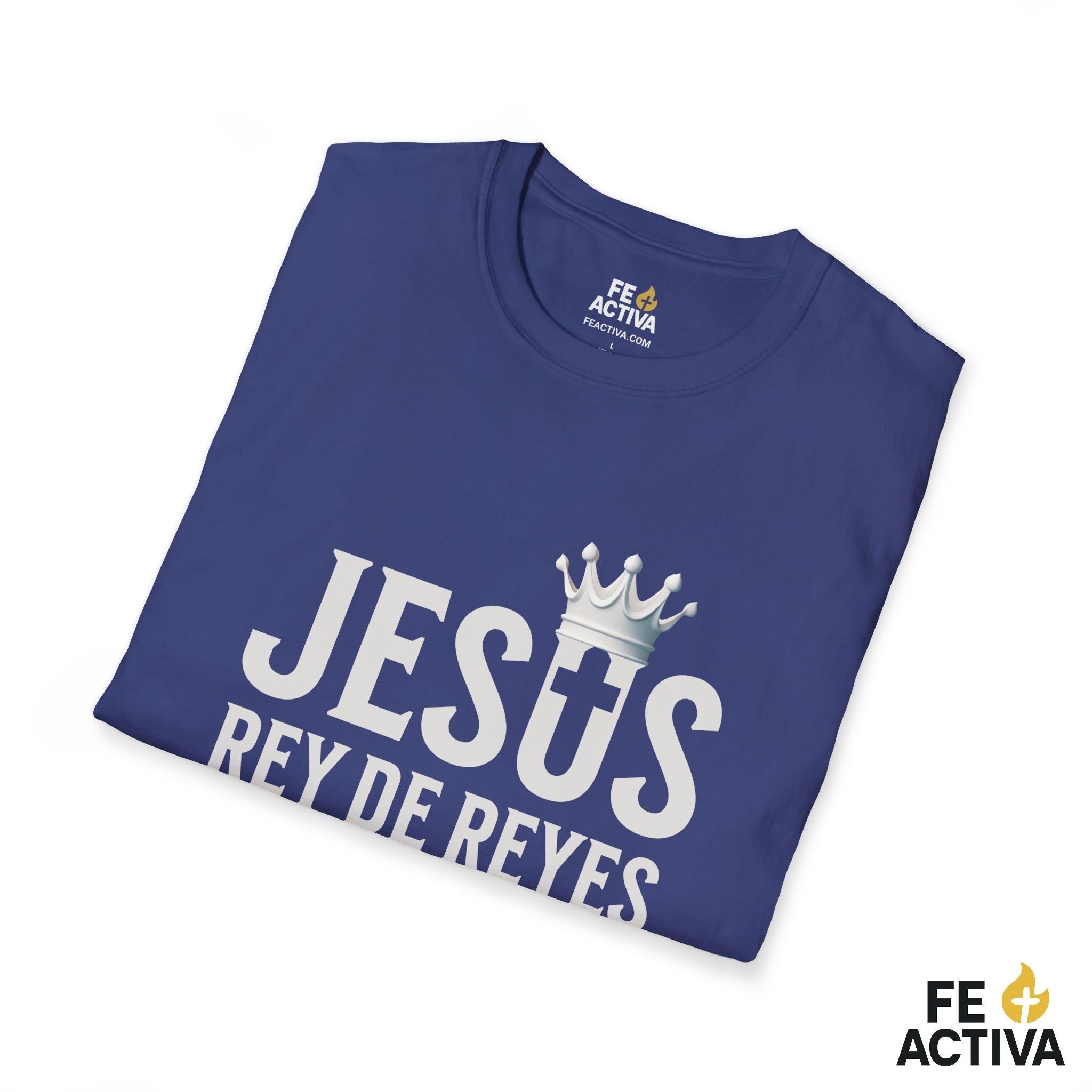 Jesus Rey de Reyes | Apocalipsis 19:16  | Camiseta Cristiana | Fe Activa