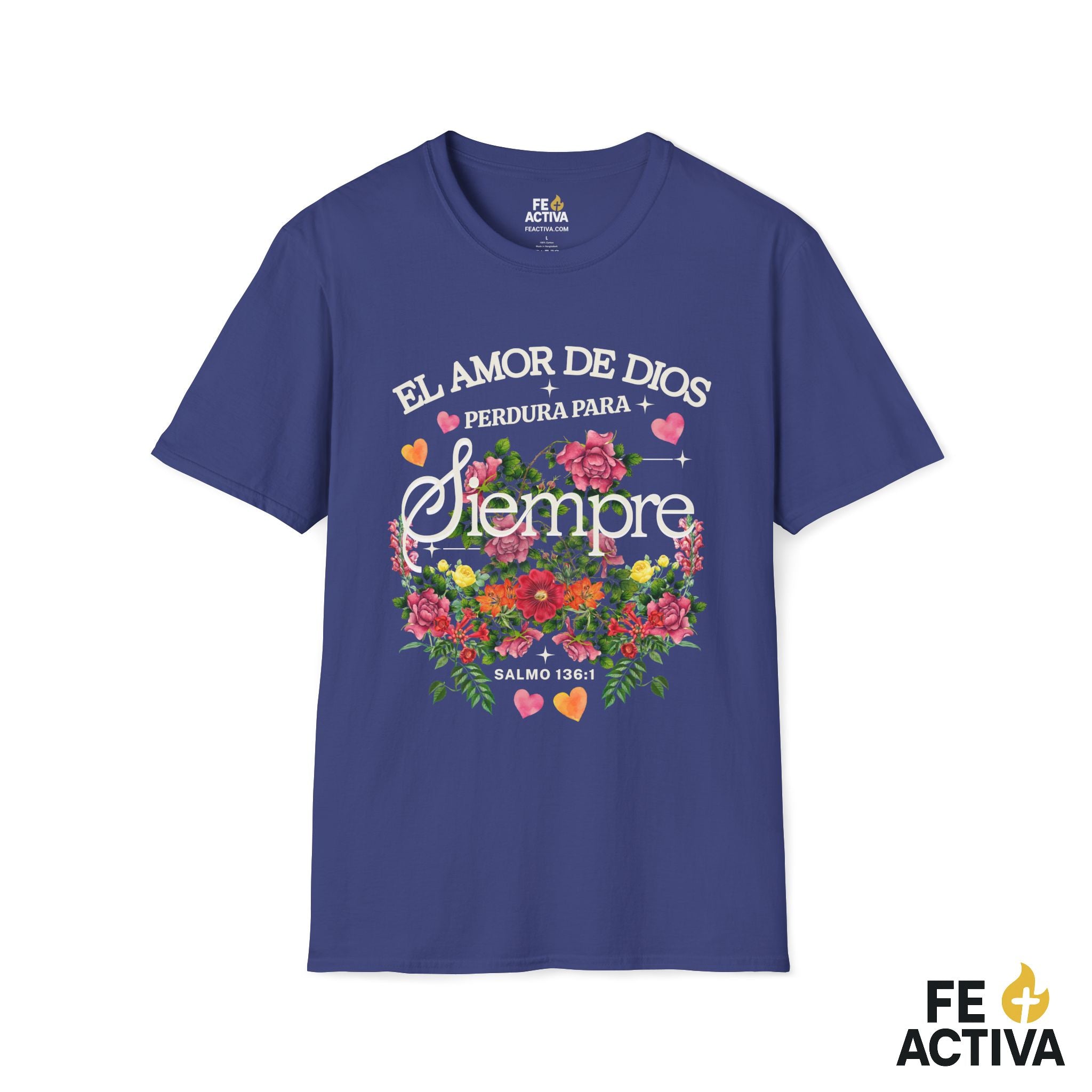 El Amor de Dios Perdura para Siempre – Salmo 136:1 | Camiseta Cristiana | Fe Activa