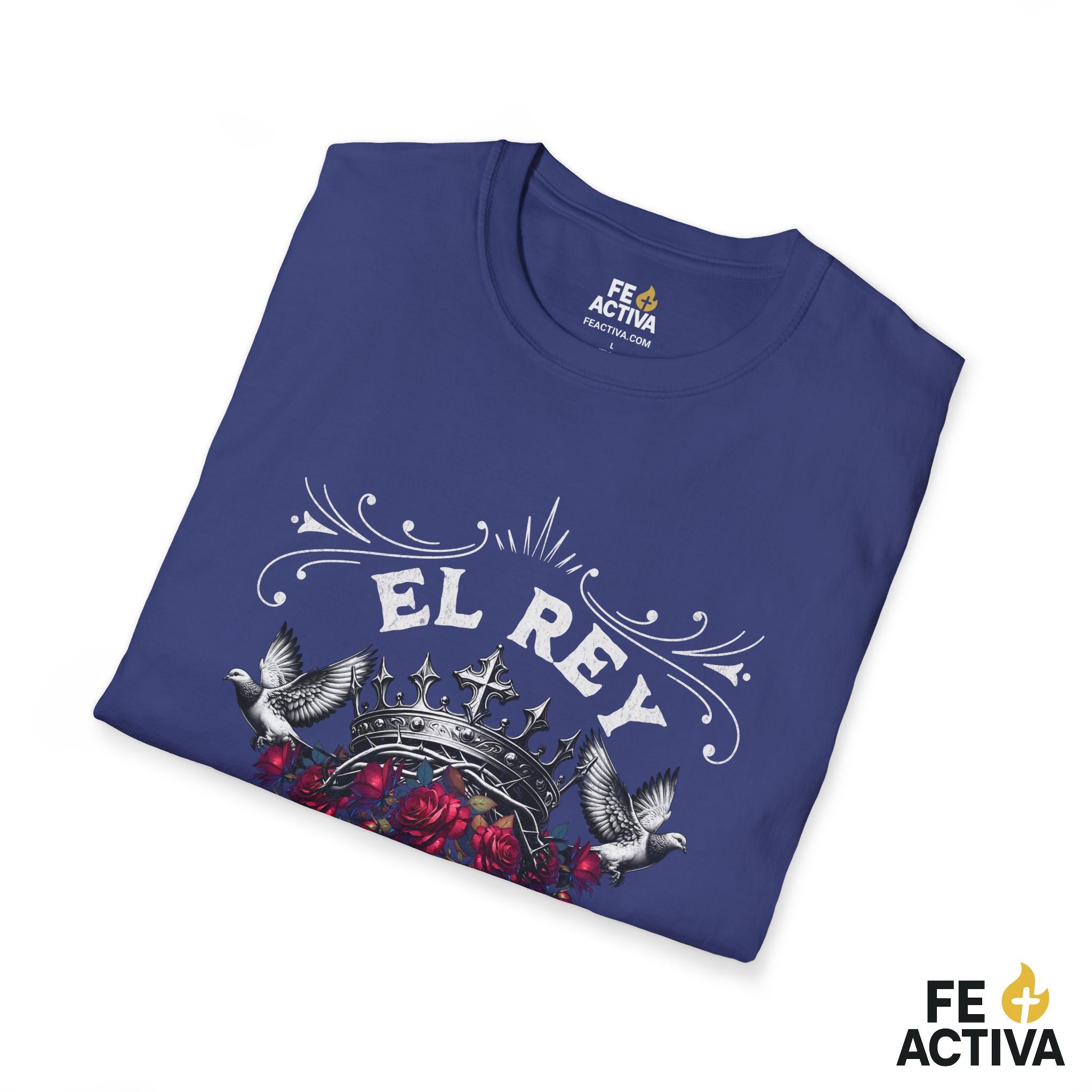 El Rey de Reyes – 1 Timoteo 6:15 | Camiseta Cristiana | Fe Activa