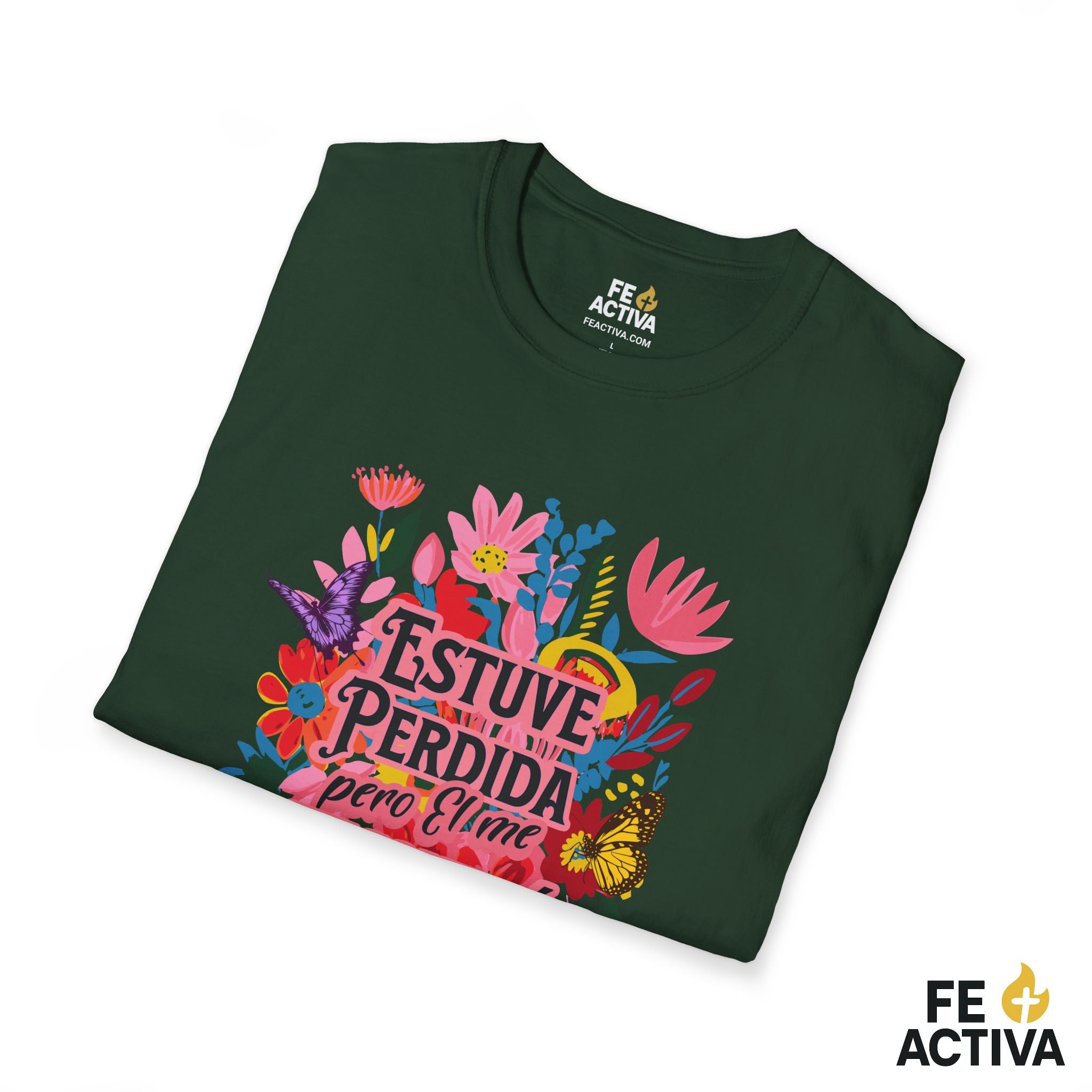 Estuve Perdida, pero Él me Encontró – Lucas 15:24 | Camiseta Cristiana | Fe Activa