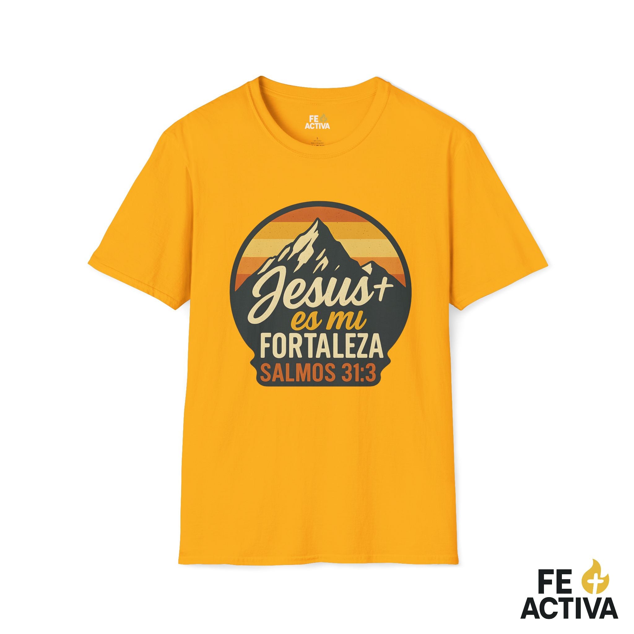 Jesus es mi Fortaleza - Salmos 31:3 | Camiseta Cristiana | Fe Activa