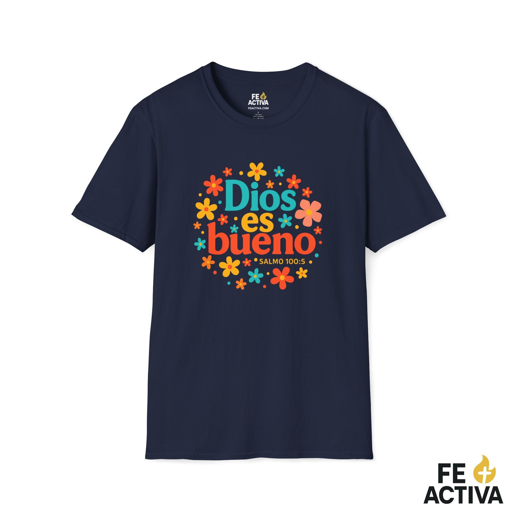 Dios es Bueno  | Camiseta Cristiana | Fe Activ:a