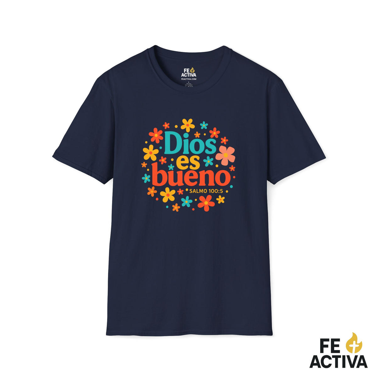 Dios es Bueno  | Camiseta Cristiana | Fe Activ:a
