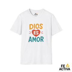 Dios es Amor  | Camiseta Cristiana | Fe Activa