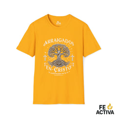 Arraigados en Cristo – Colosenses 2:7 | Camiseta Cristiana | Fe Activa