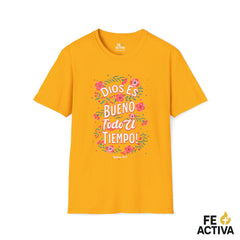 Dios es Bueno Todo el Tiempo – Salmo 107:1 | Camiseta Cristiana | Fe Activa