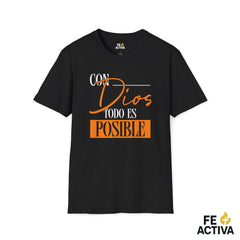 Con Dios todo es posible – Camiseta Cristiana Unisex