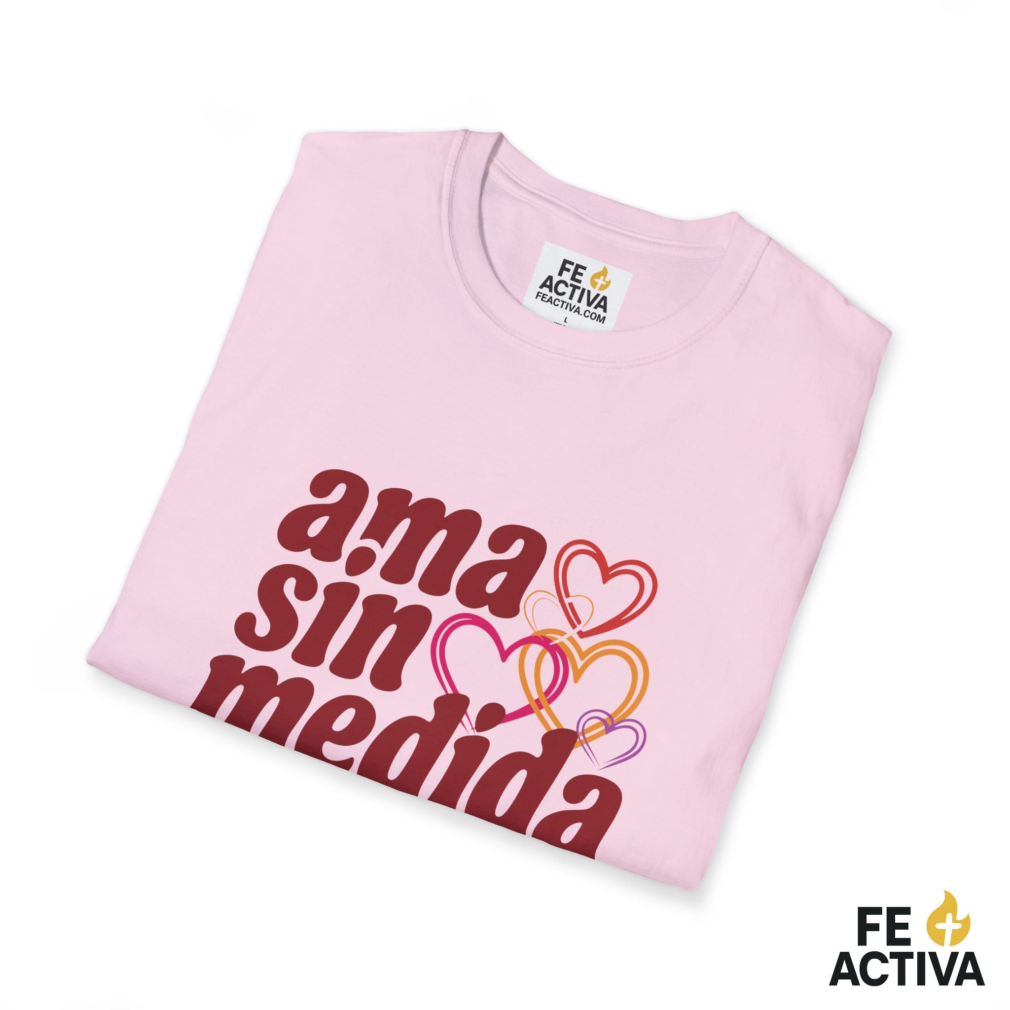 Ama sin medida – 1 Corintios 13:4-7 | Camiseta Cristiana | Fe Activa