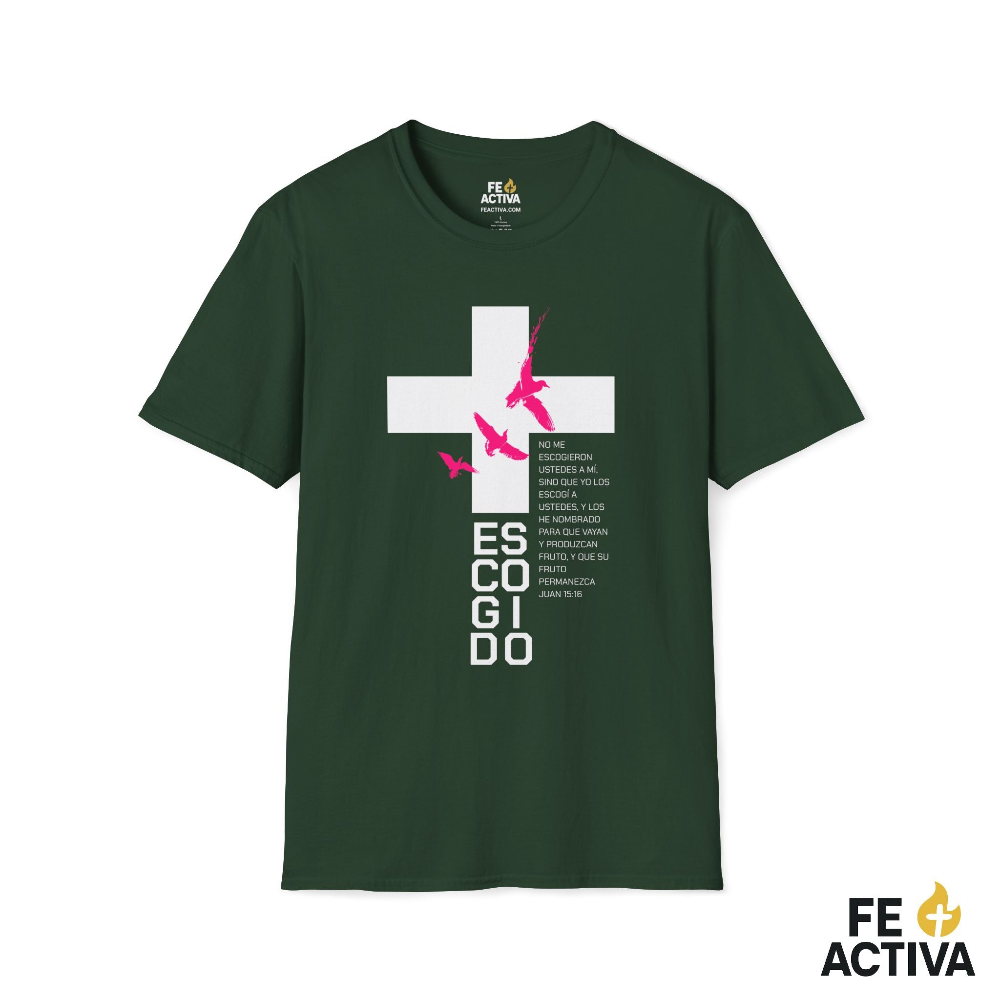 ESCOGIDO Juan 15:16 | Camisetas Cristianas | Fe Activa