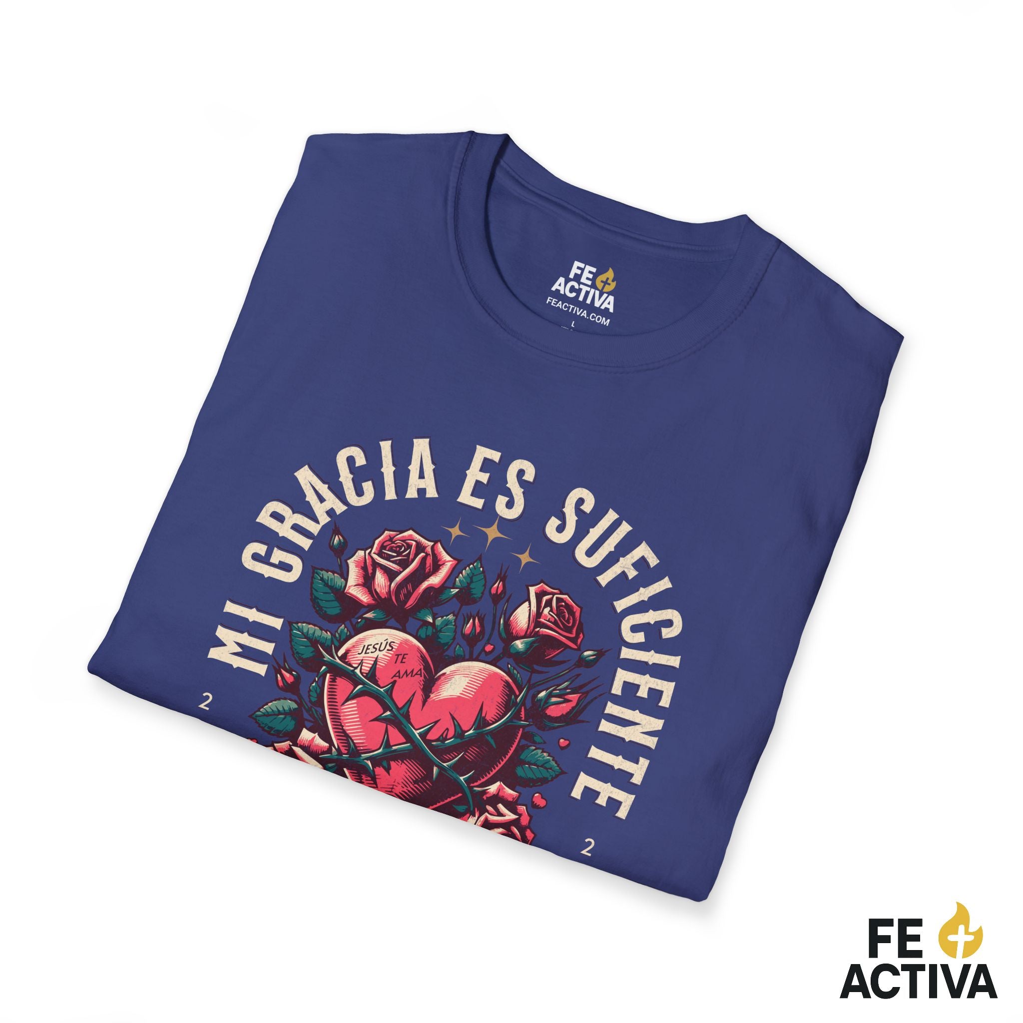 Mi Gracia Es Suficiente – 2 Corintios 12:9 | Camiseta Cristiana | Fe Activa
