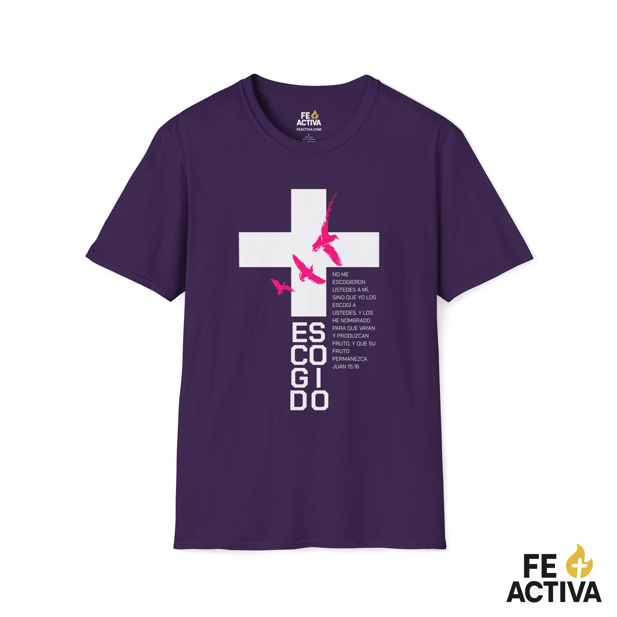 ESCOGIDO Juan 15:16 | Camisetas Cristianas | Fe Activa