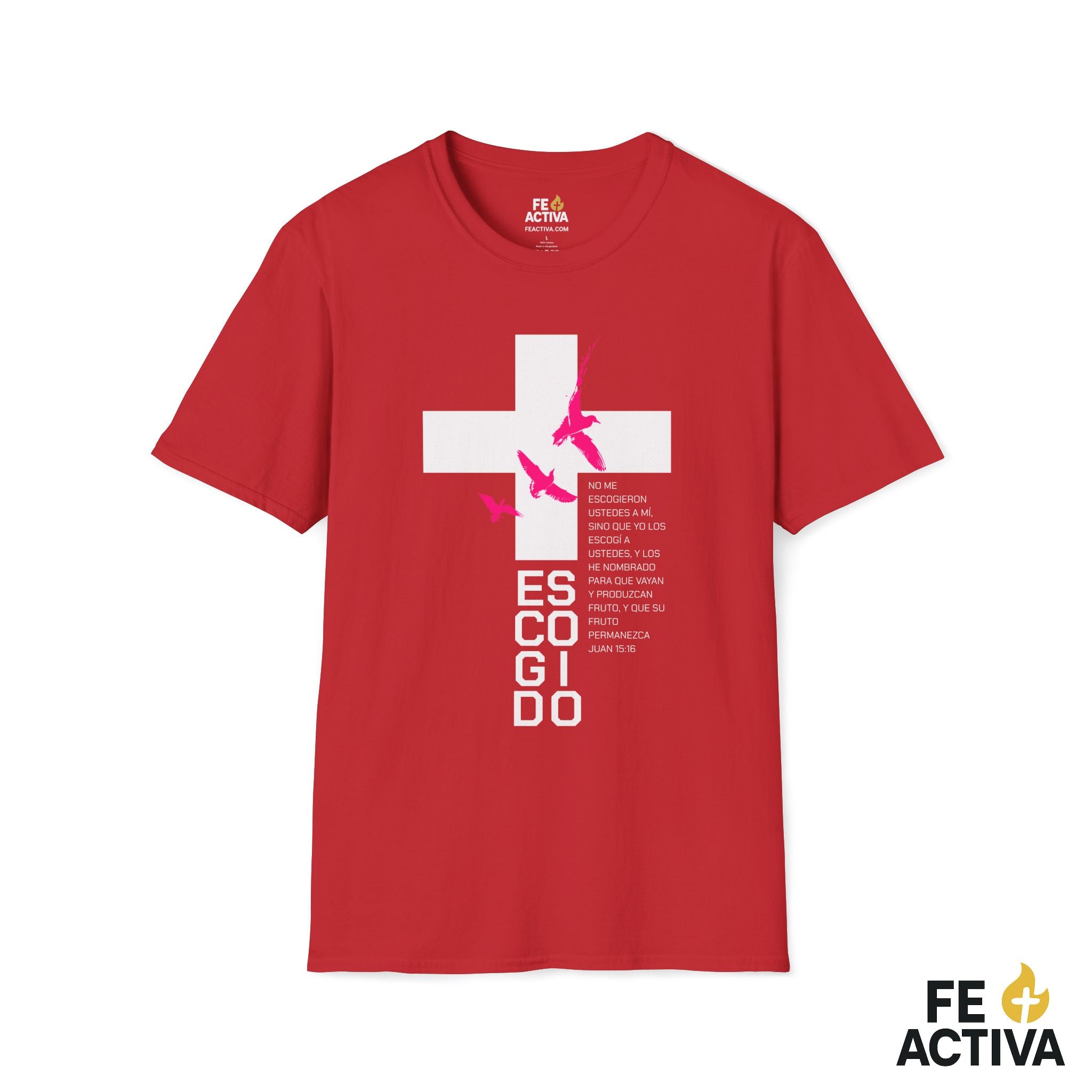ESCOGIDO Juan 15:16 | Camisetas Cristianas | Fe Activa