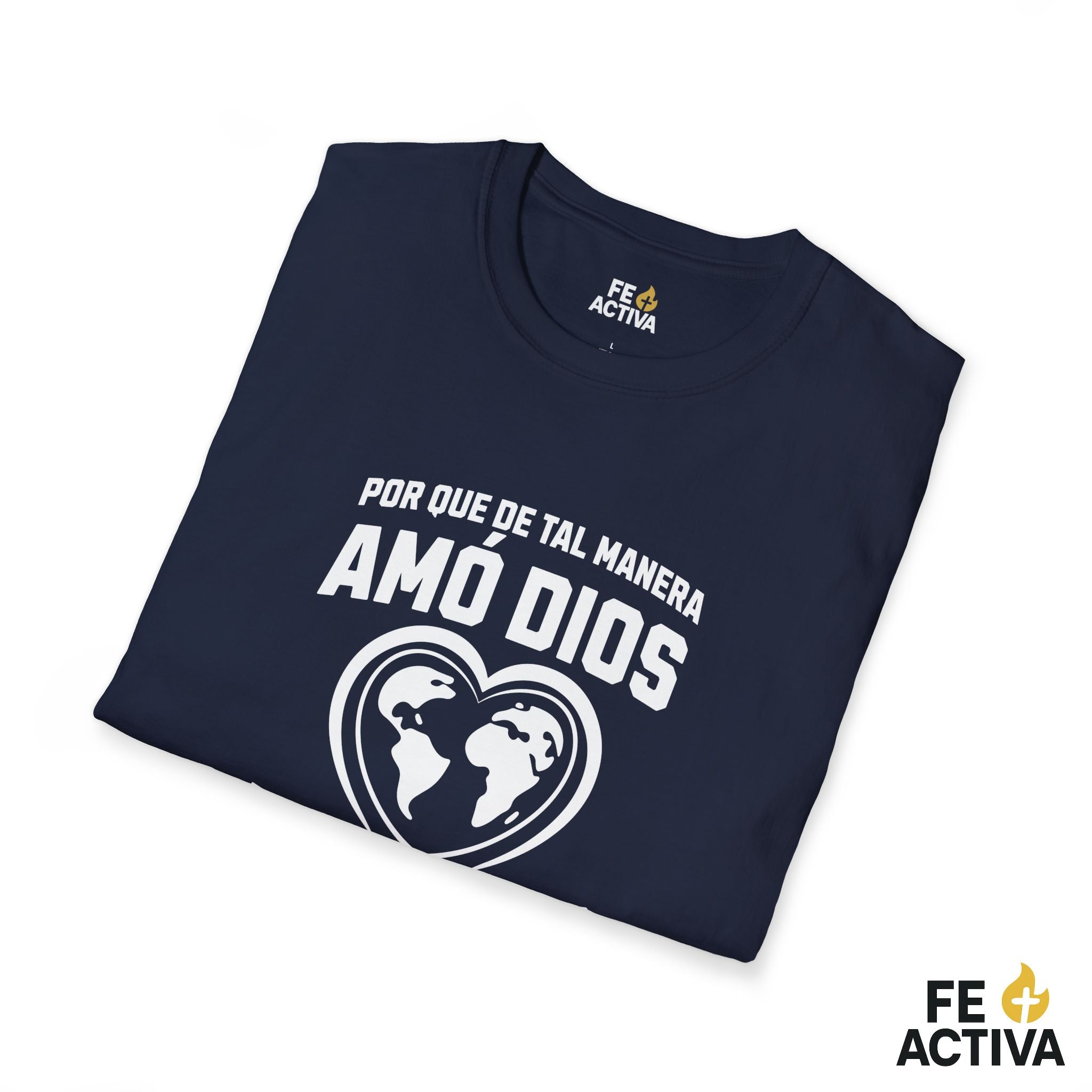 Juan 3:16 | De tal manera Amo Dios al Mundo  | Camiseta Cristiana | Fe Activa