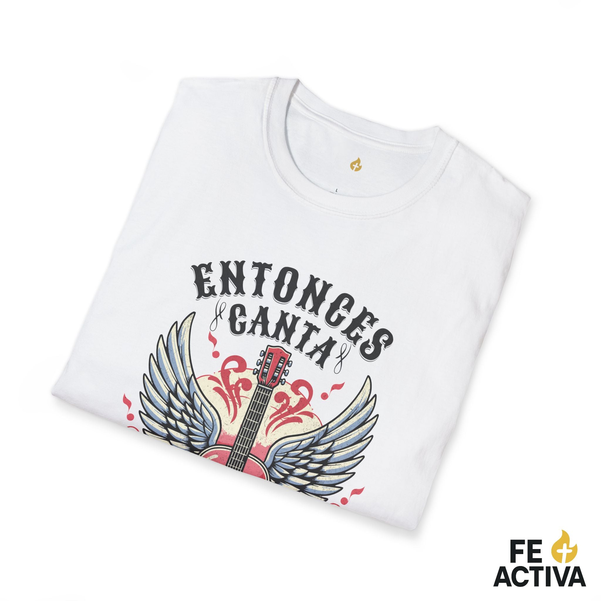 Entonces Canta Mi Alma – Salmo 104:33 | Camiseta Cristiana | Fe Activa