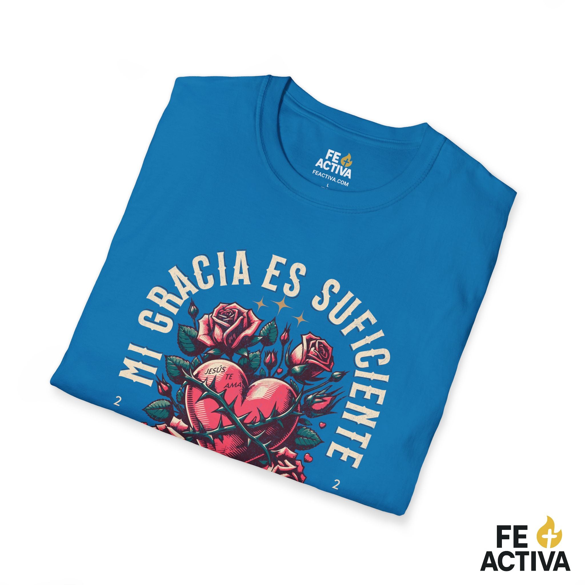 Mi Gracia Es Suficiente – 2 Corintios 12:9 | Camiseta Cristiana | Fe Activa