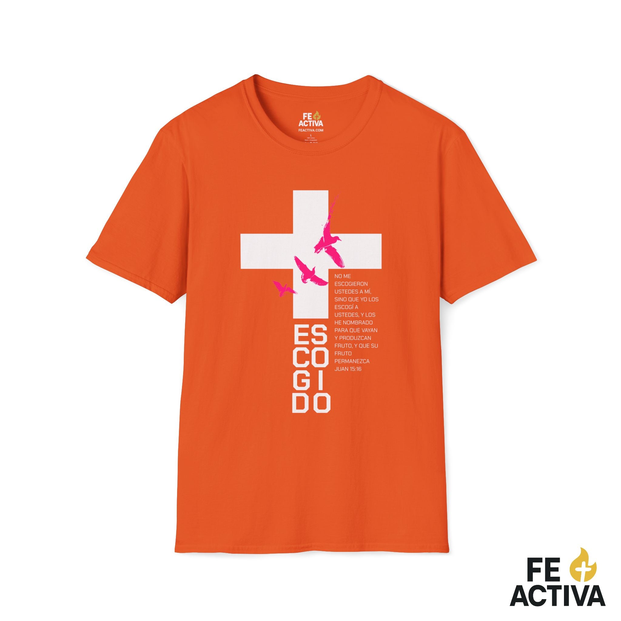 ESCOGIDO Juan 15:16 | Camisetas Cristianas | Fe Activa