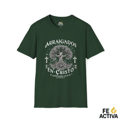 Arraigados en Cristo – Colosenses 2:7 | Camiseta Cristiana | Fe Activa