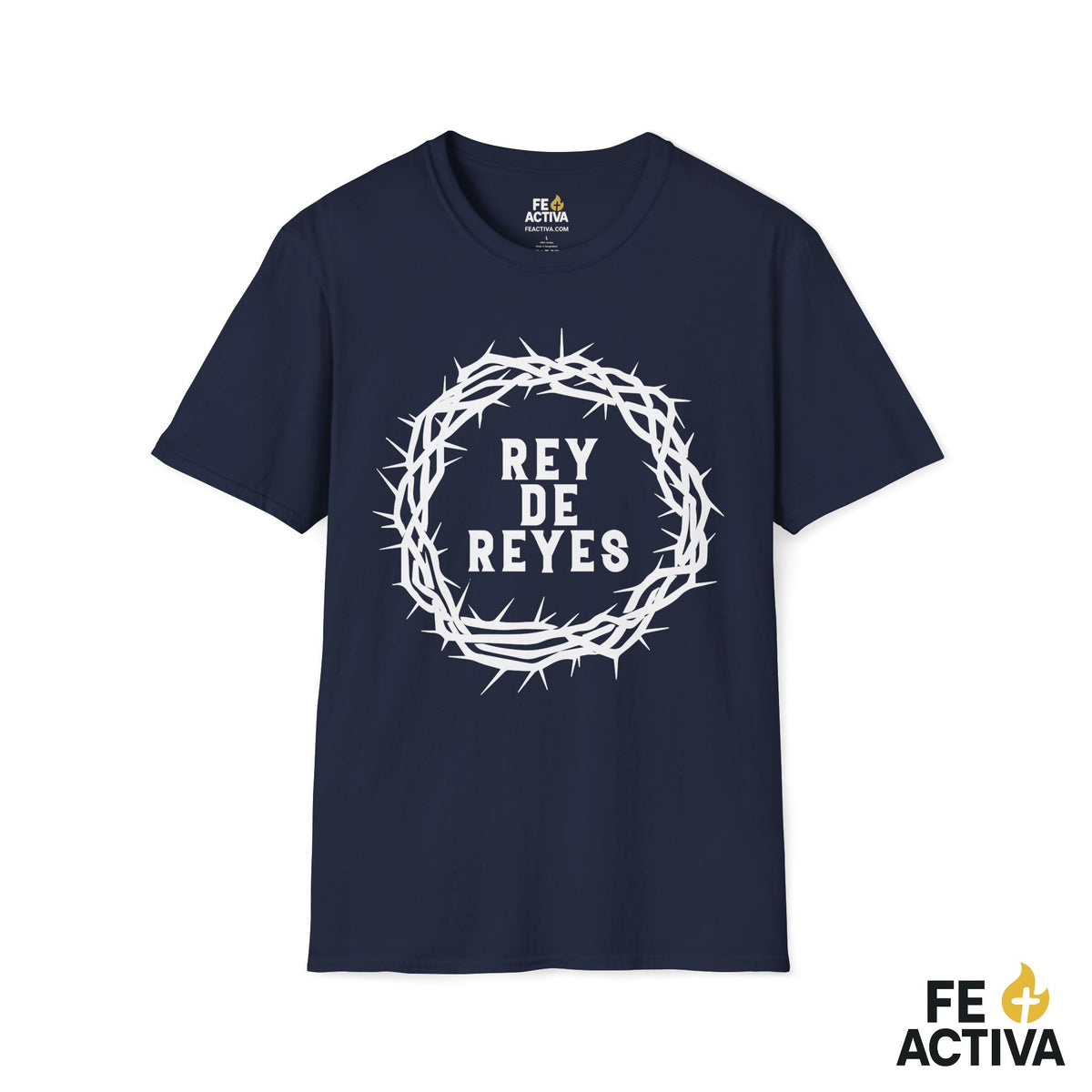 Rey de Reyes – Apocalipsis 19:16 | Camiseta Cristiana | Fe Activa