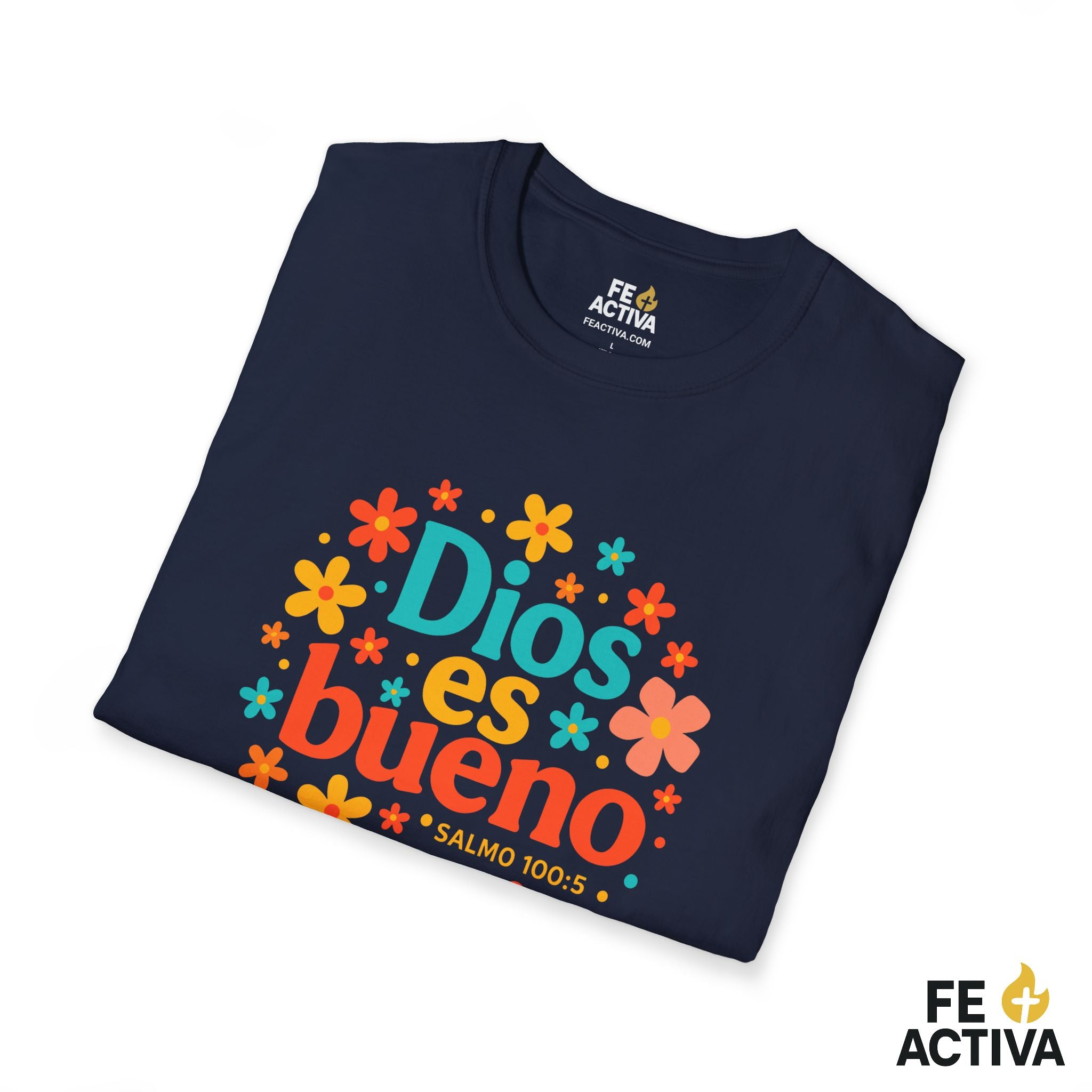 Dios es Bueno  | Camiseta Cristiana | Fe Activ:a
