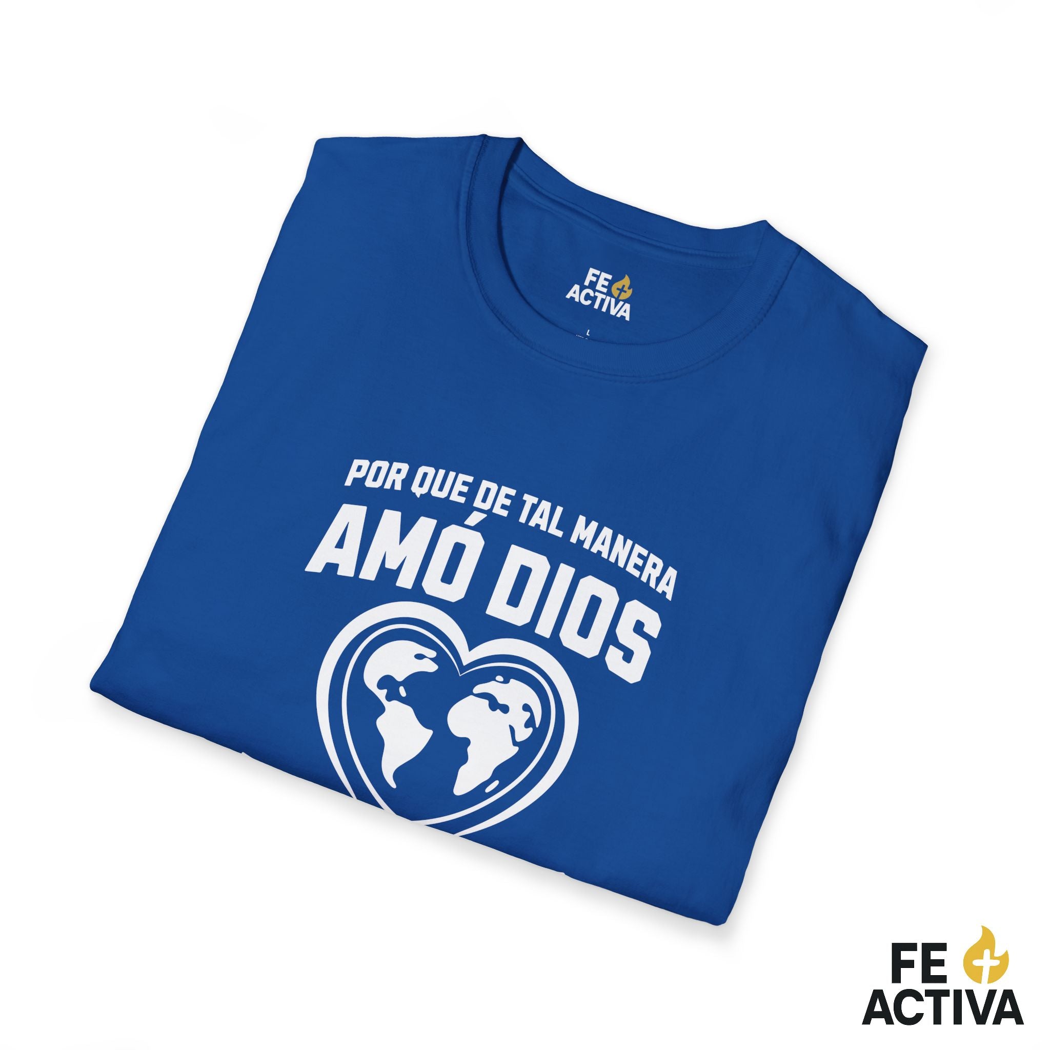 Juan 3:16 | De tal manera Amo Dios al Mundo  | Camiseta Cristiana | Fe Activa