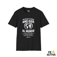 Juan 3:16 | De tal manera Amo Dios al Mundo  | Camiseta Cristiana | Fe Activa