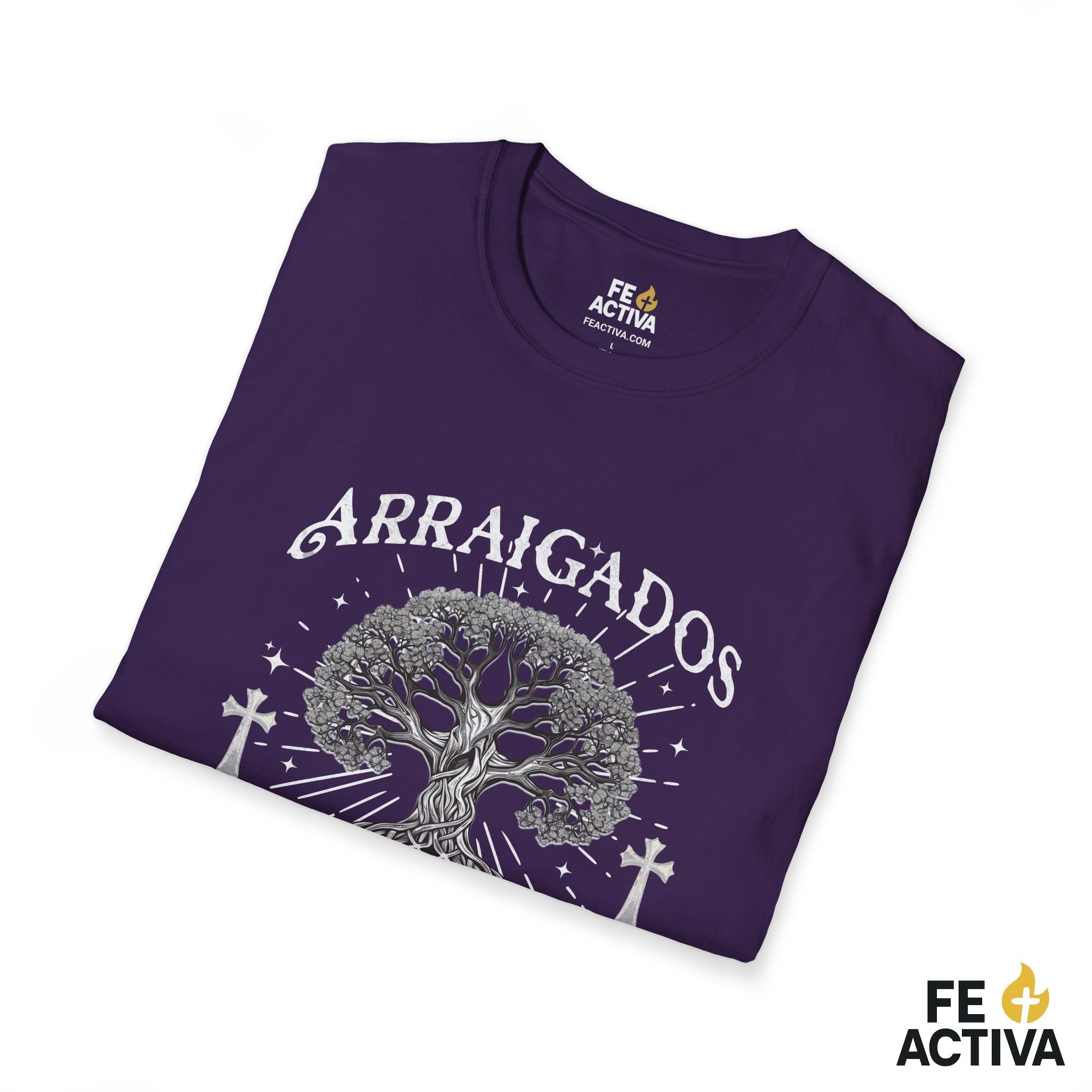 Arraigados en Cristo – Colosenses 2:7 | Camiseta Cristiana | Fe Activa