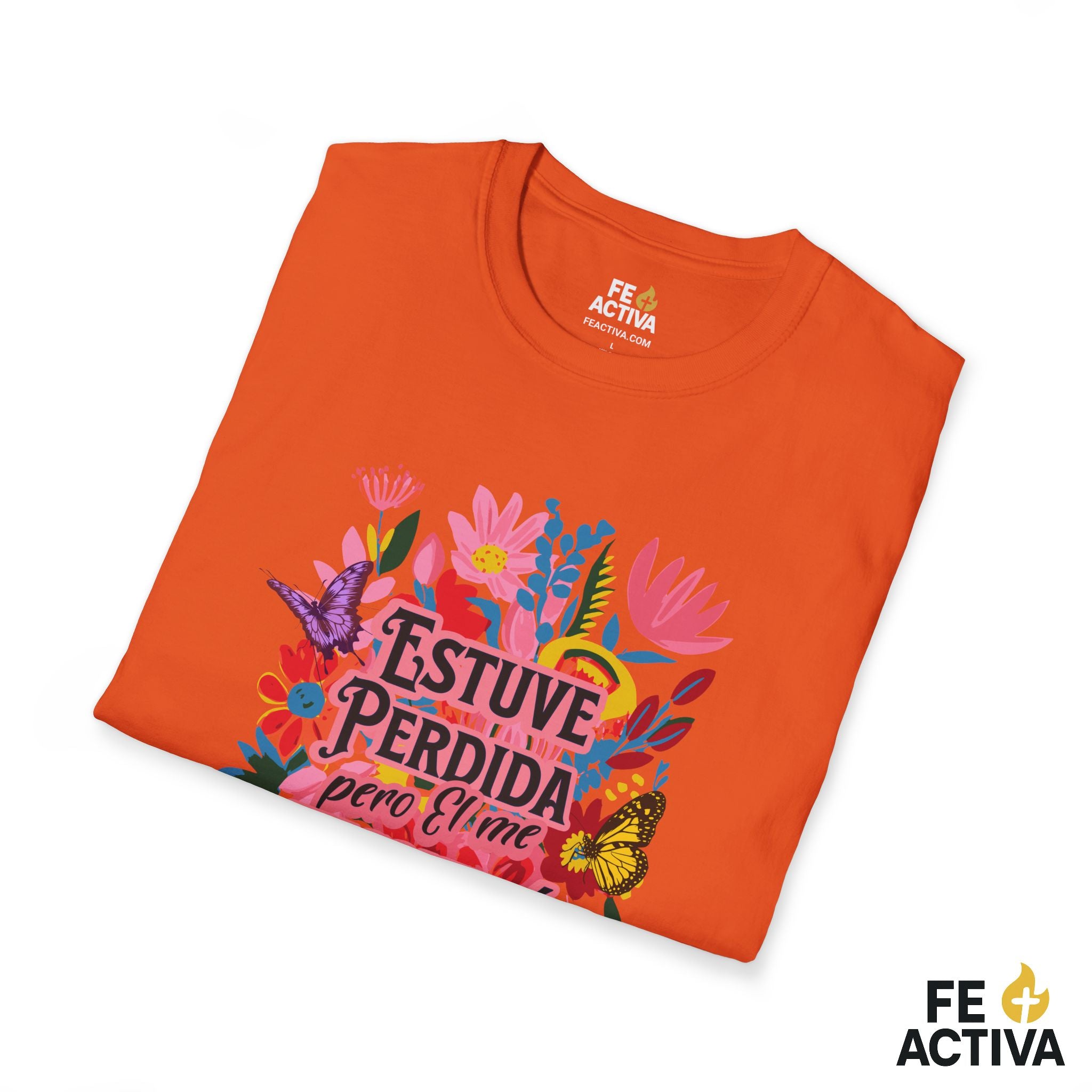 Estuve Perdida, pero Él me Encontró – Lucas 15:24 | Camiseta Cristiana | Fe Activa