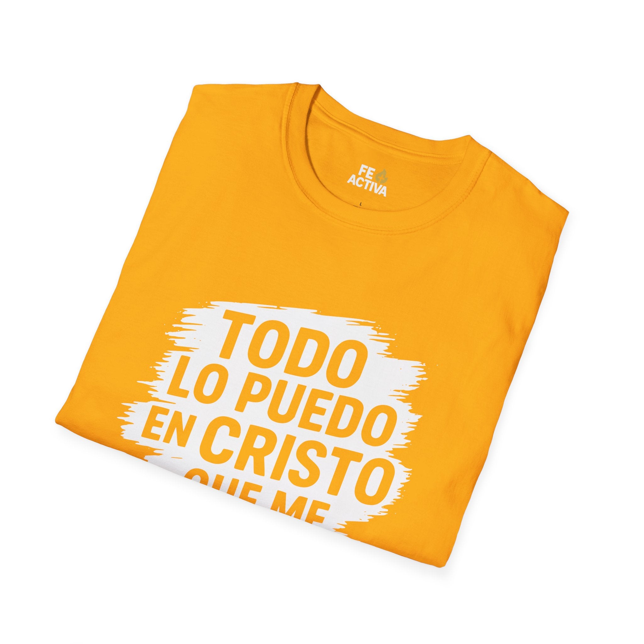 Filipenses 4:16 - Todo lo Puedo | Camiseta Cristiana | Fe Activa