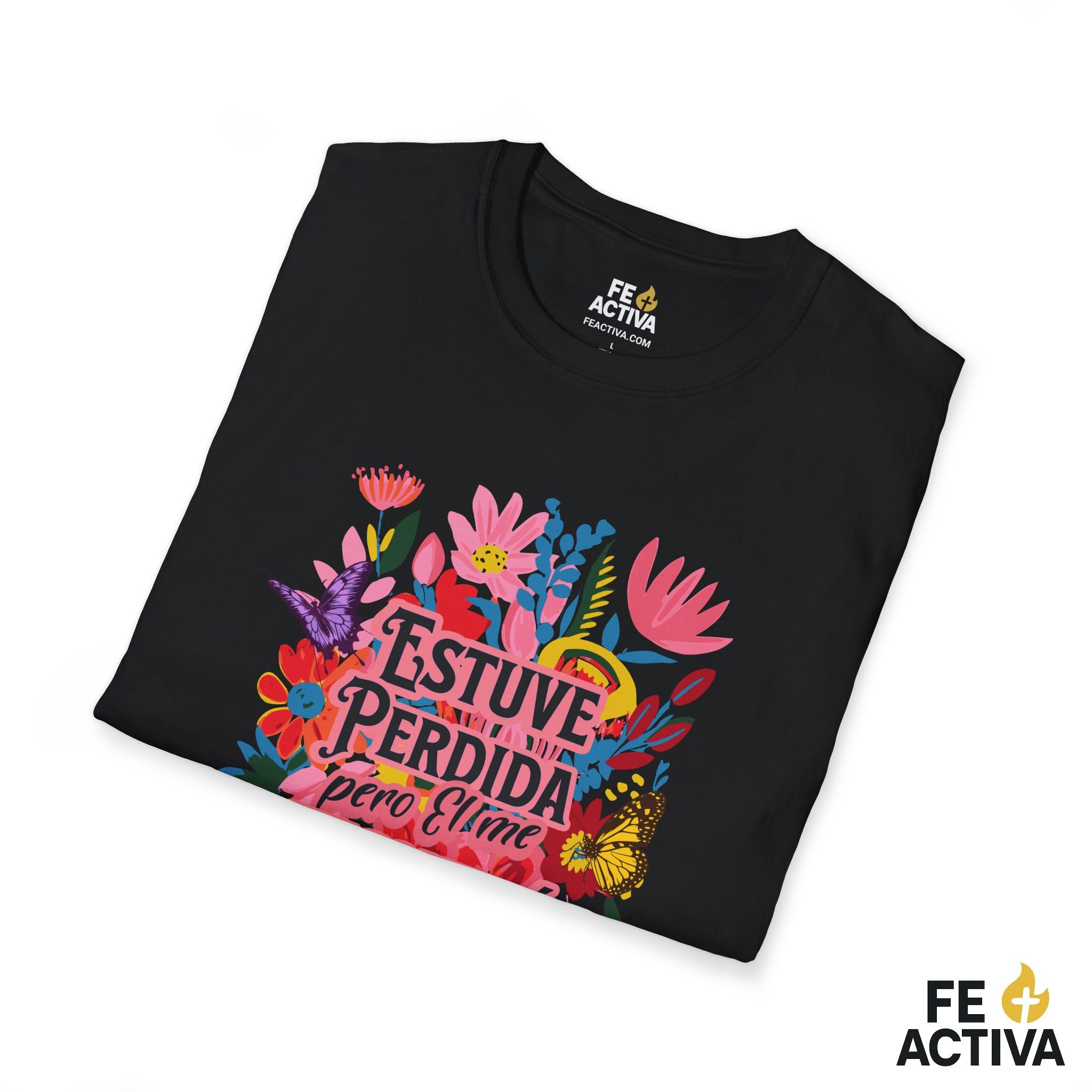Estuve Perdida, pero Él me Encontró – Lucas 15:24 | Camiseta Cristiana | Fe Activa