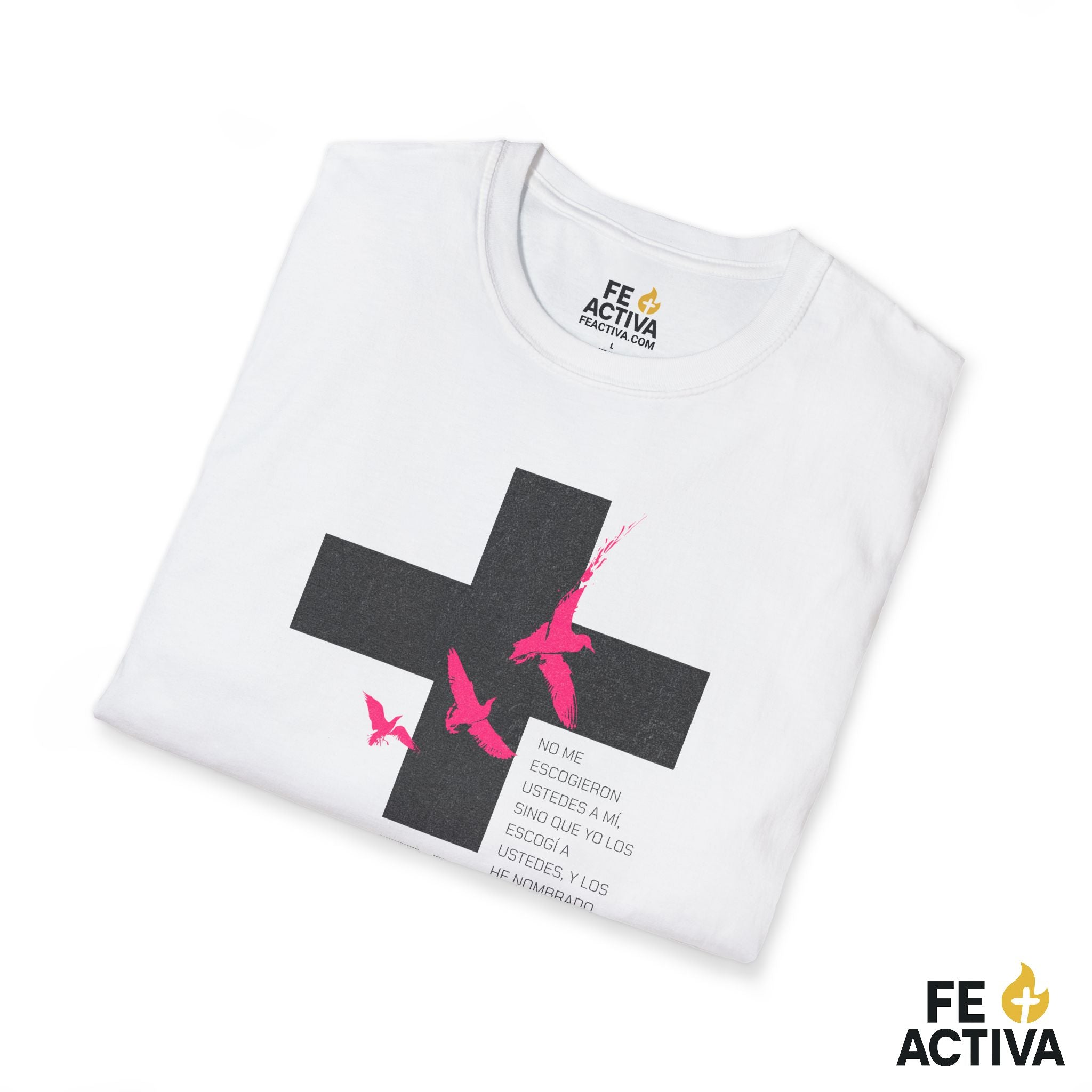 ESCOGIDO Juan 15:16 | Camisetas Cristianas | Fe Activa