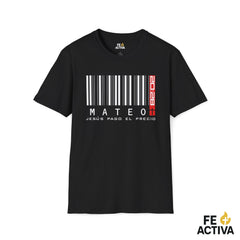 Jesus Pago el Precio - Mateo 20:28  | Camiseta Cristiana | Fe Activa